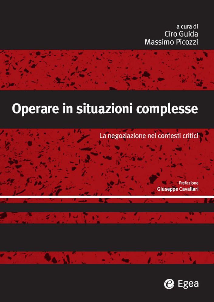 Operare in situazioni complesse: La negoziazione nei contesti critici
