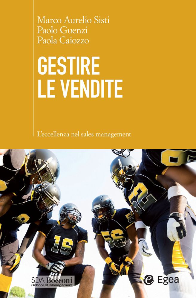 Gestire le vendite: L'eccellenza nel sales management
