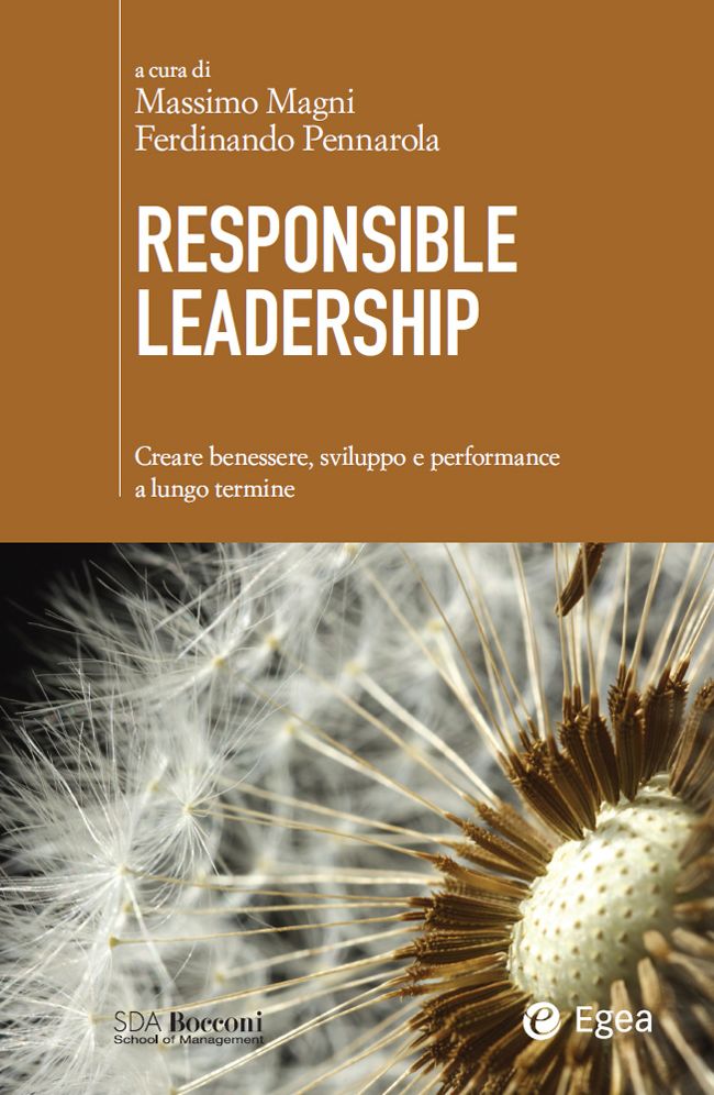 Responsible Leadership: Creare benessere, sviluppo e performance a lungo termine