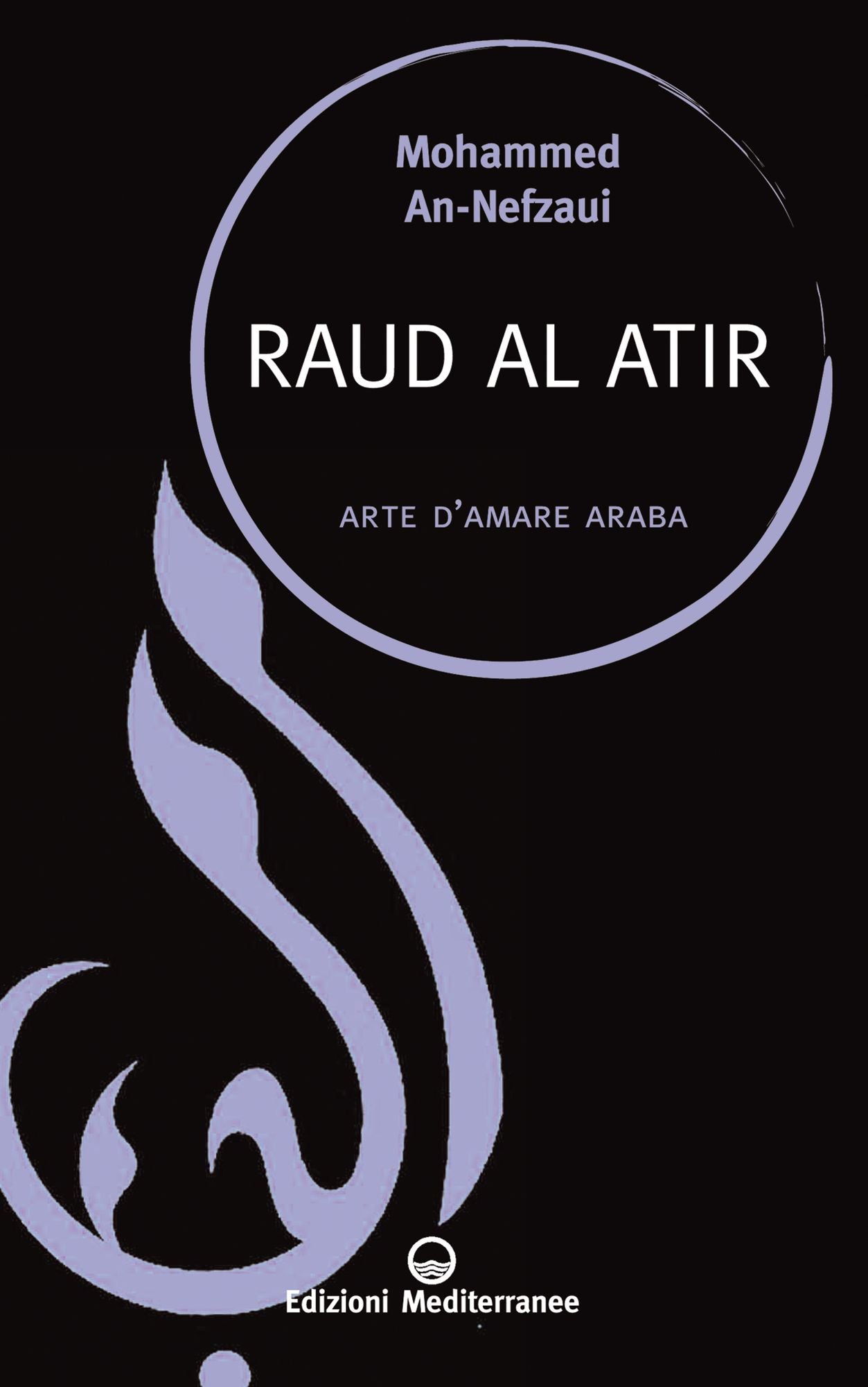 Raud Al Atir: arte d'amare araba