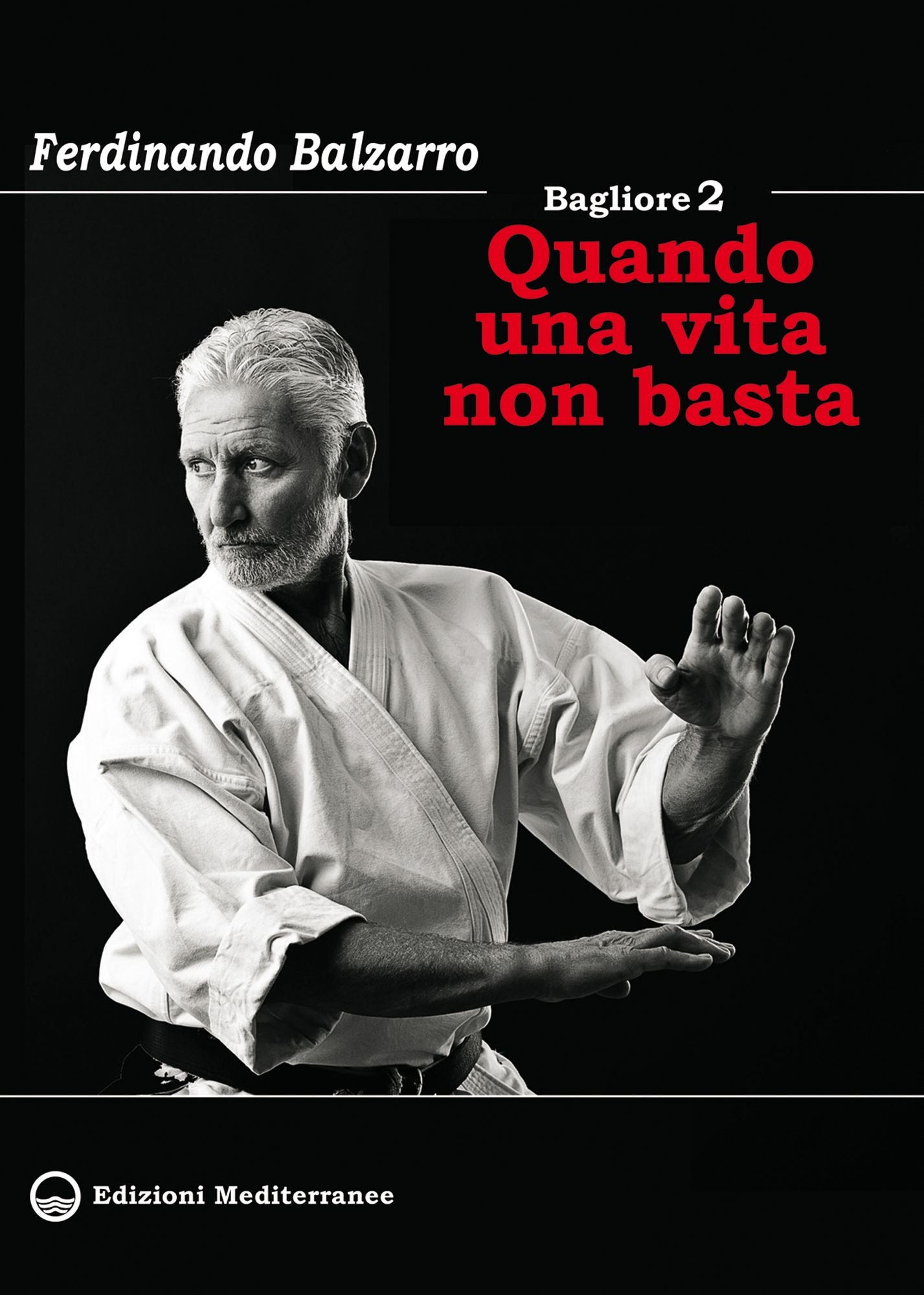 Bagliore 2 - Quando una vita non basta