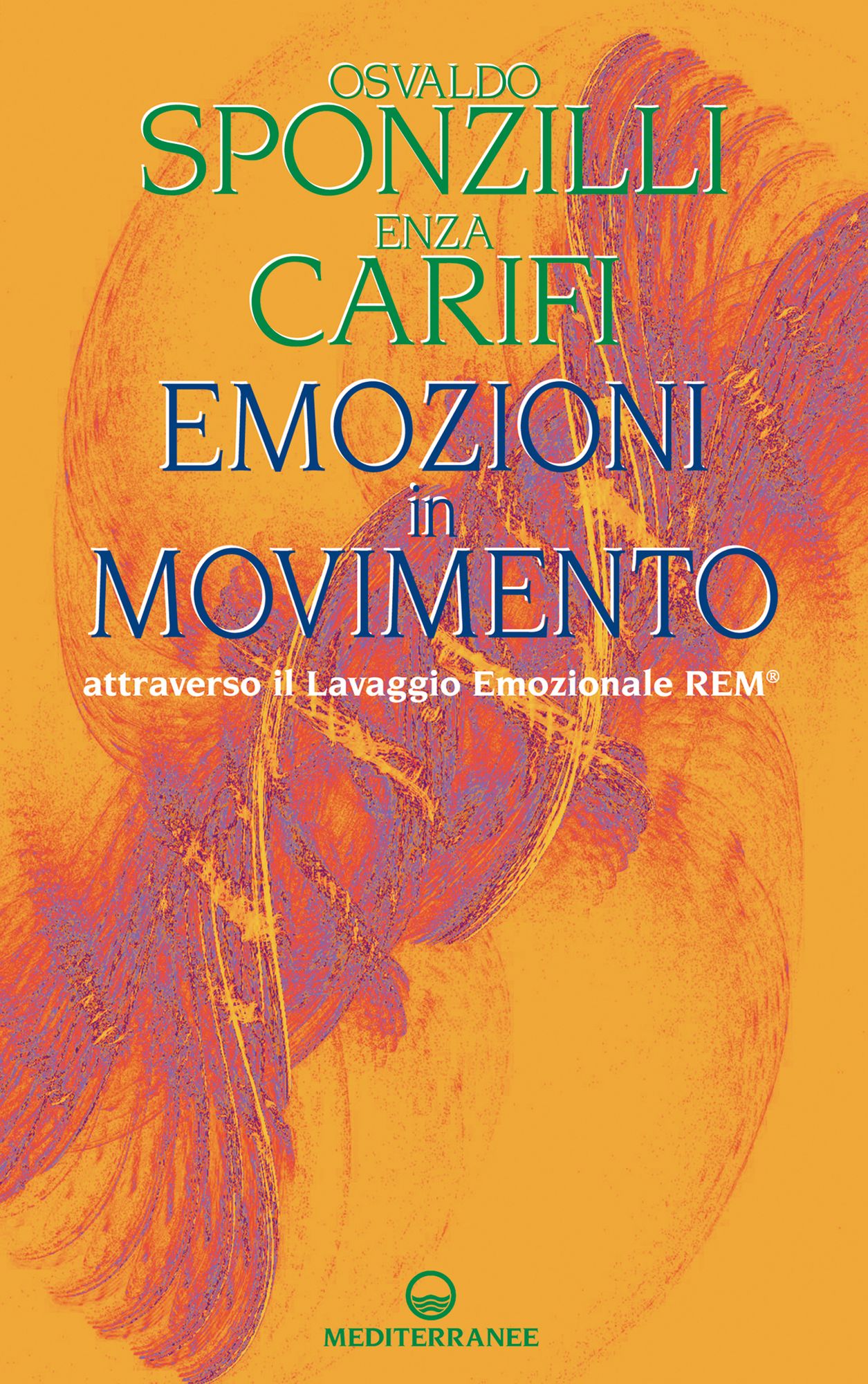 Emozioni in Movimento: attraverso il Lavaggio Emozionale REM
