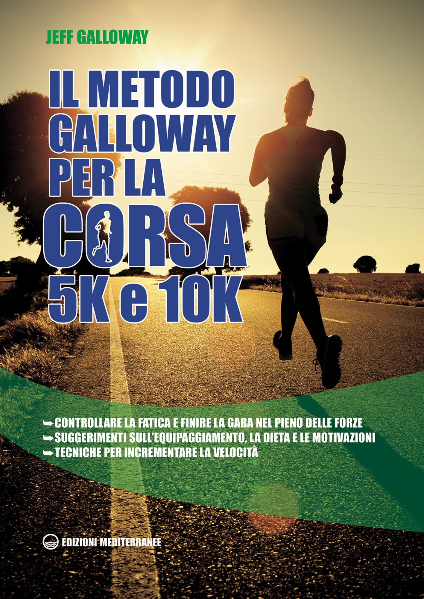Il metodo Galloway per corsa 5K e 10K