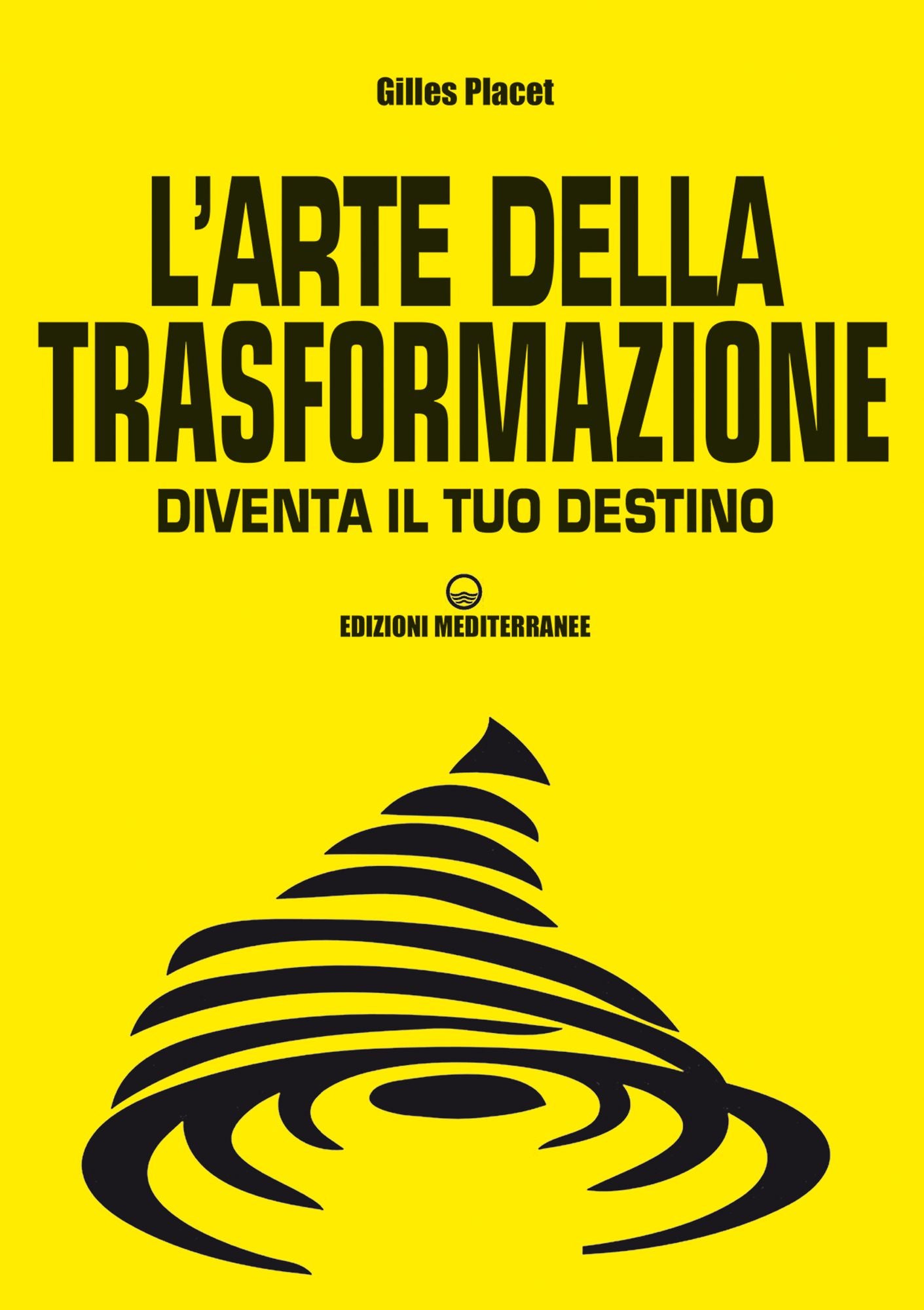 L'arte della trasformazione: Diventa il tuo destino