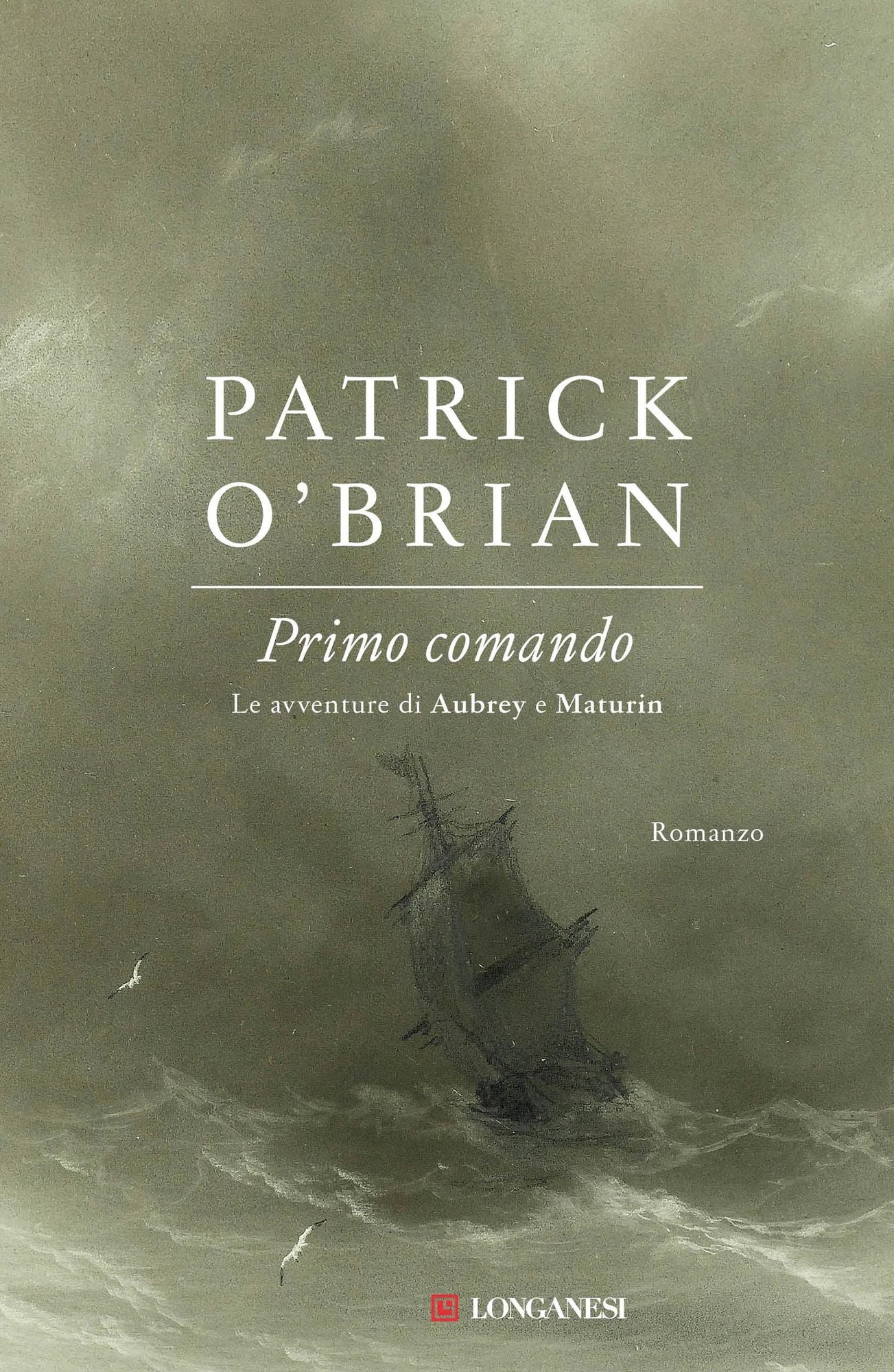 Primo comando: Un'avventura di Jack Aubrey e Stephen Maturin - Master & Commander