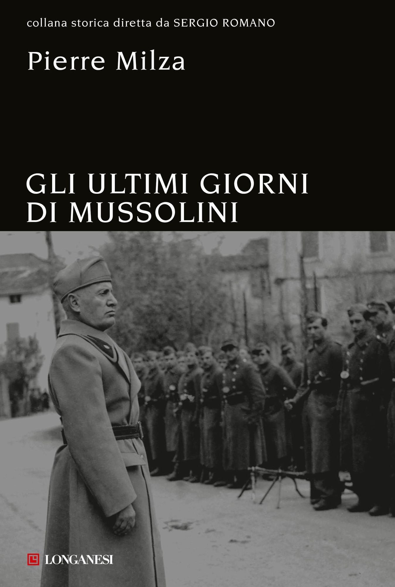 Gli ultimi giorni di Mussolini