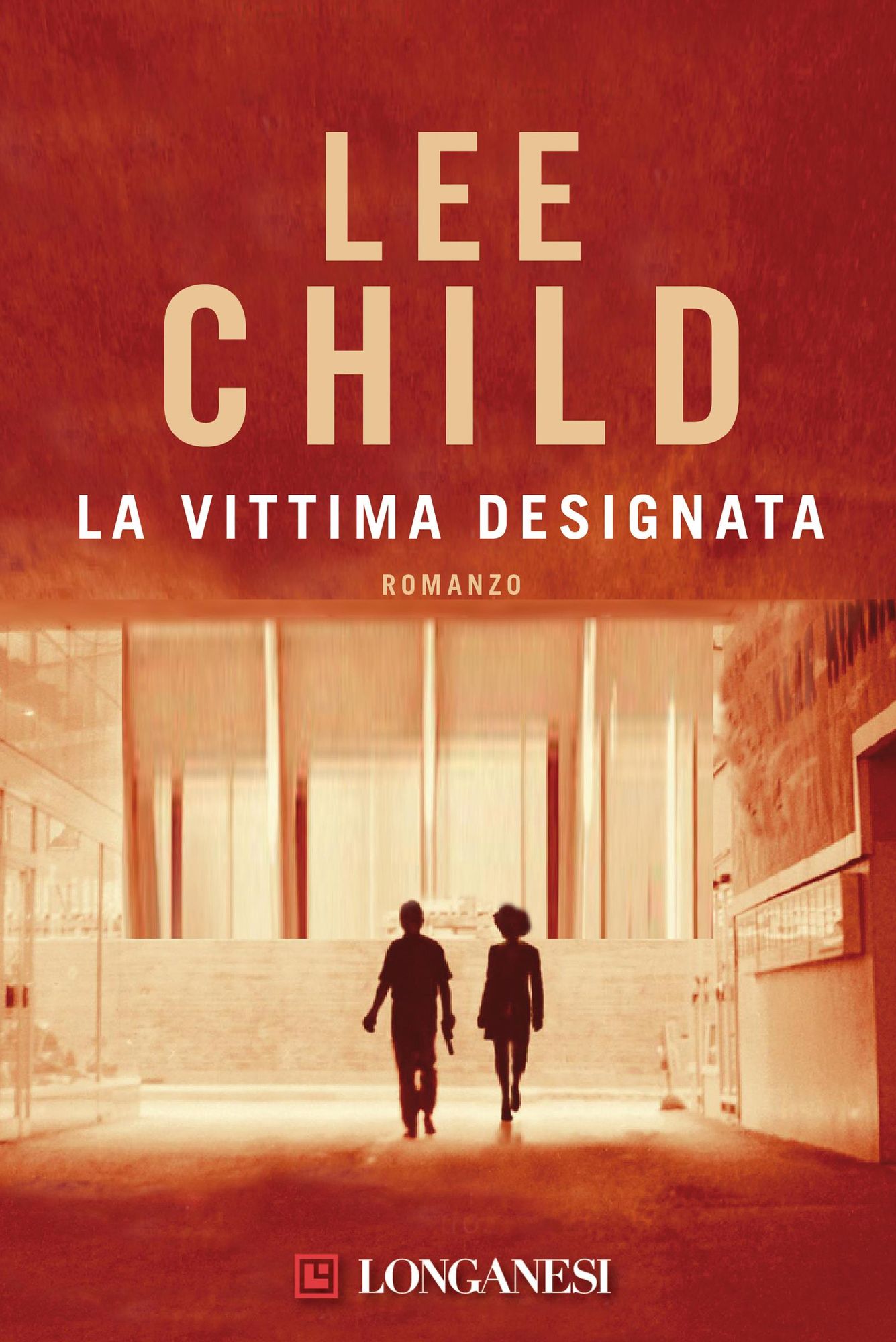 La vittima designata: Serie di Jack Reacher