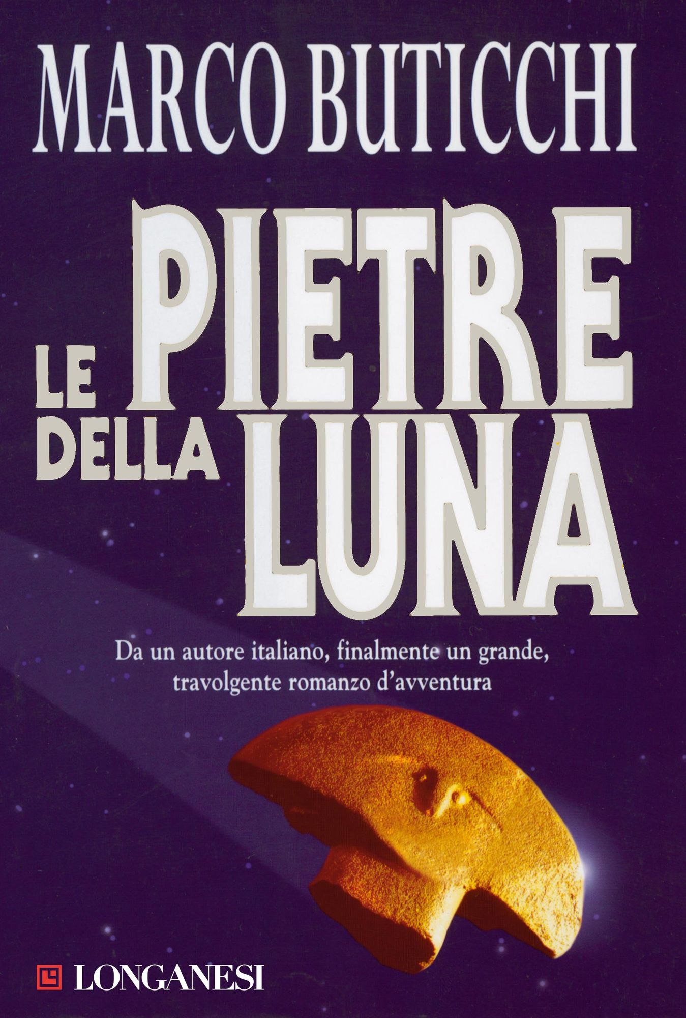 Le pietre della luna: Un'avventura di Oswald Breil e Sara Terracini