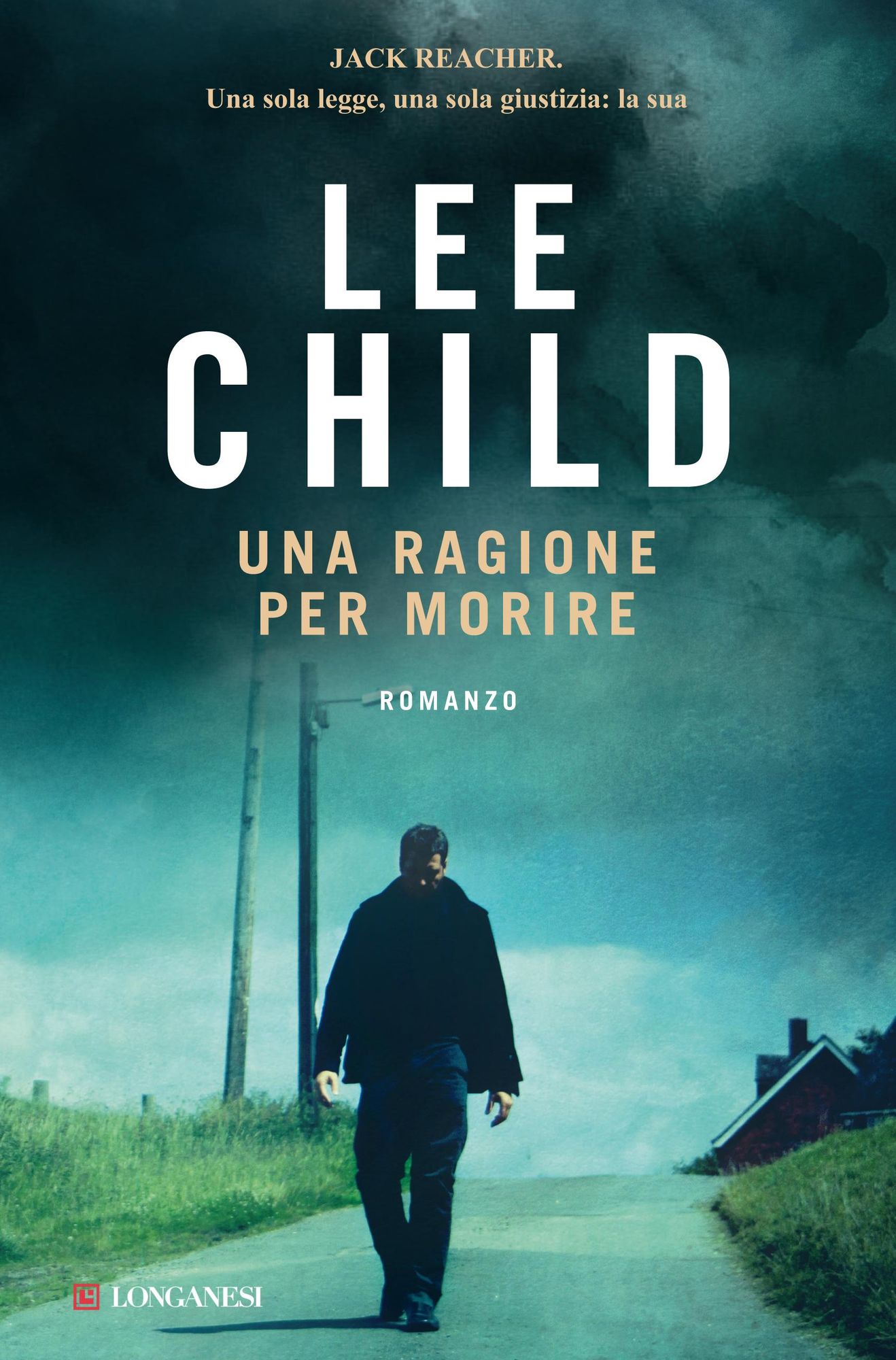 Una ragione per morire: Serie di Jack Reacher