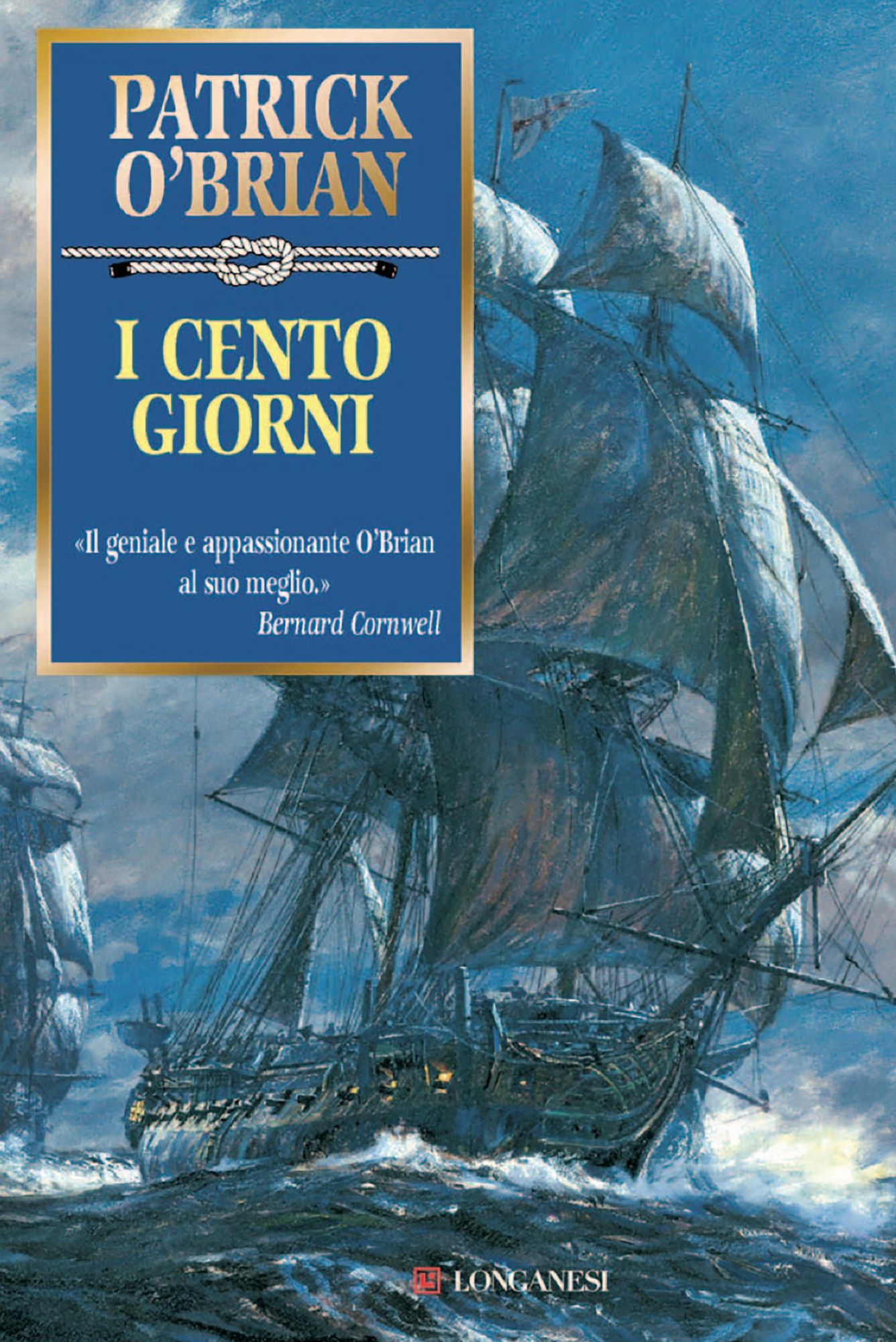 I cento giorni: Un'avventura di Jack Aubrey e Stephen Maturin - Master & Commander