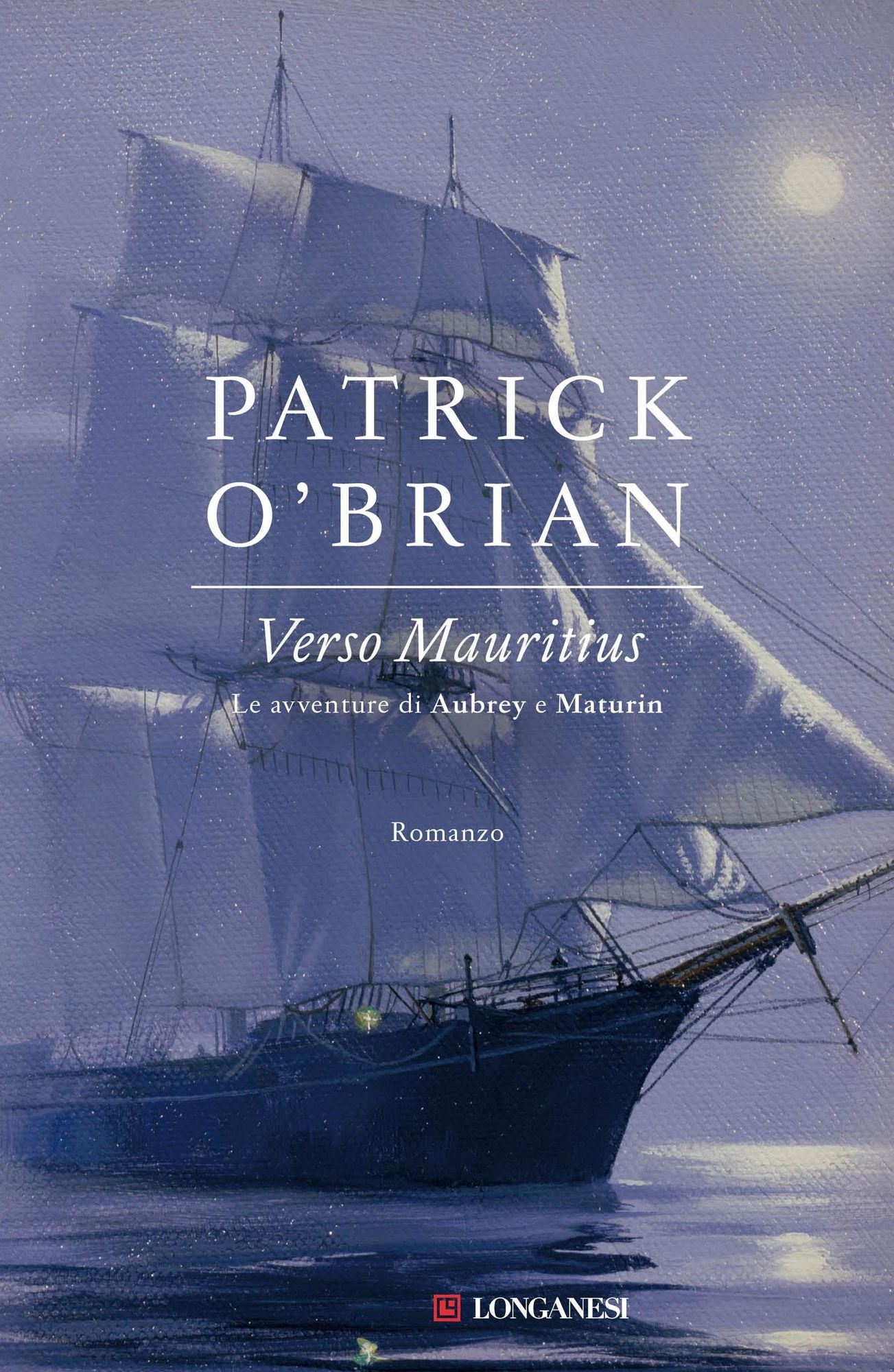 Verso Mauritius: Un'avventura di Jack Aubrey e Stephen Maturin - Master & Commander