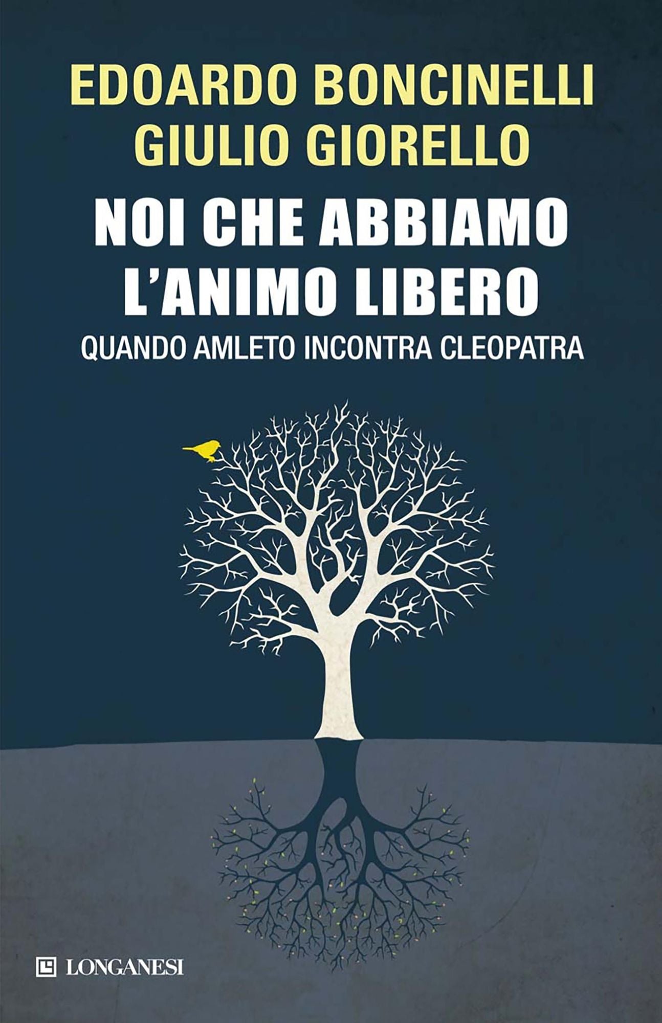 Noi che abbiamo l'animo libero