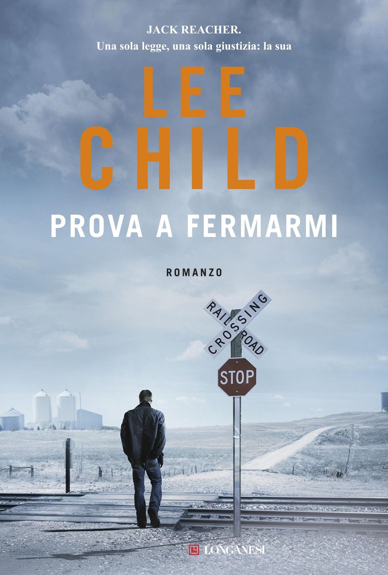 Prova a fermarmi: Serie di Jack Reacher
