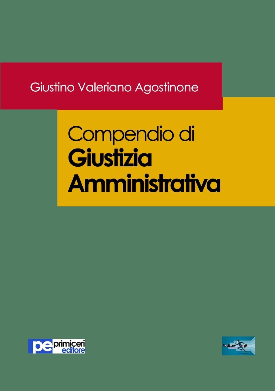 Compendio di Giustizia Amministrativa
