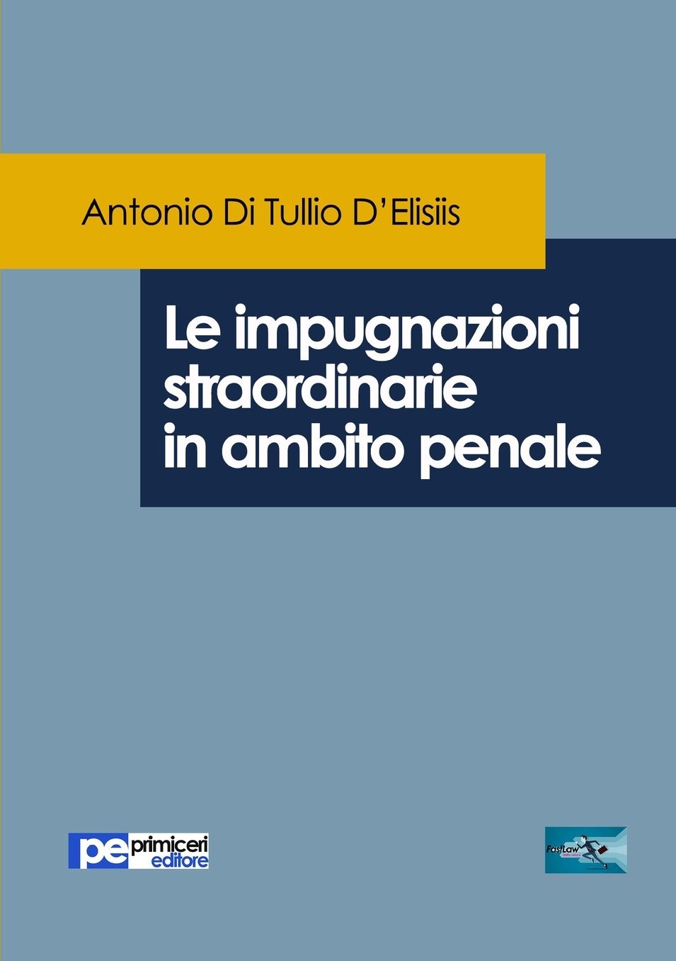Le impugnazioni straordinarie in ambito penale