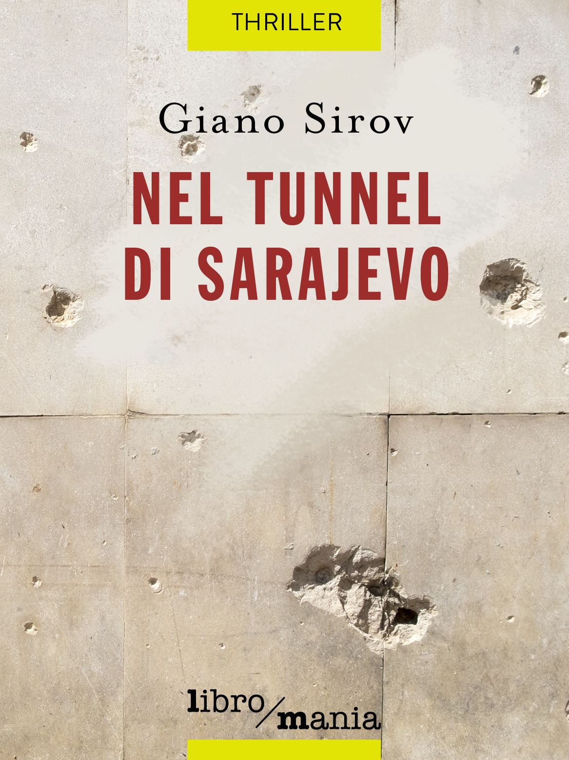 Nel tunnel di Sarajevo: Assedio in XIX movimenti e XIII mosse
