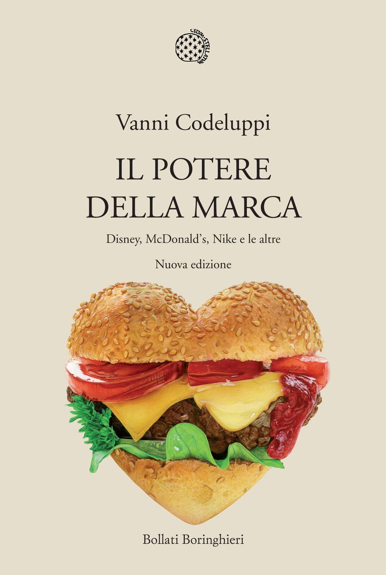 Il potere della marca: Disney, McDonald's, Nike e le altre