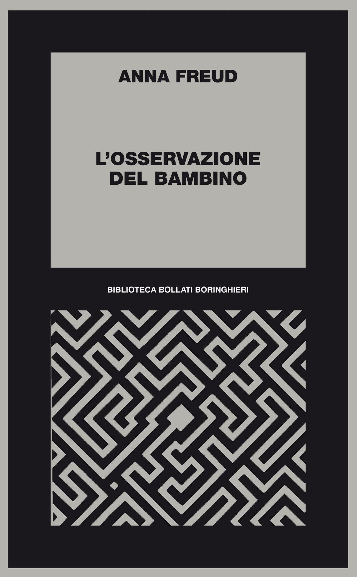 L'osservazione del bambino: 1950-60