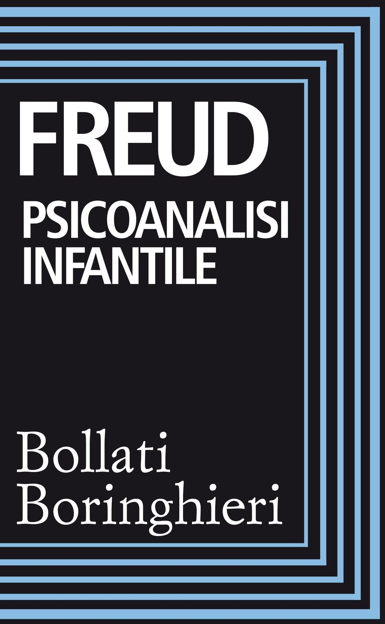 Psicoanalisi infantile: Istruzione sessuale dei bambini e loro teorie sessuali. I casi del piccolo Hans e dell'uomo dei lupi