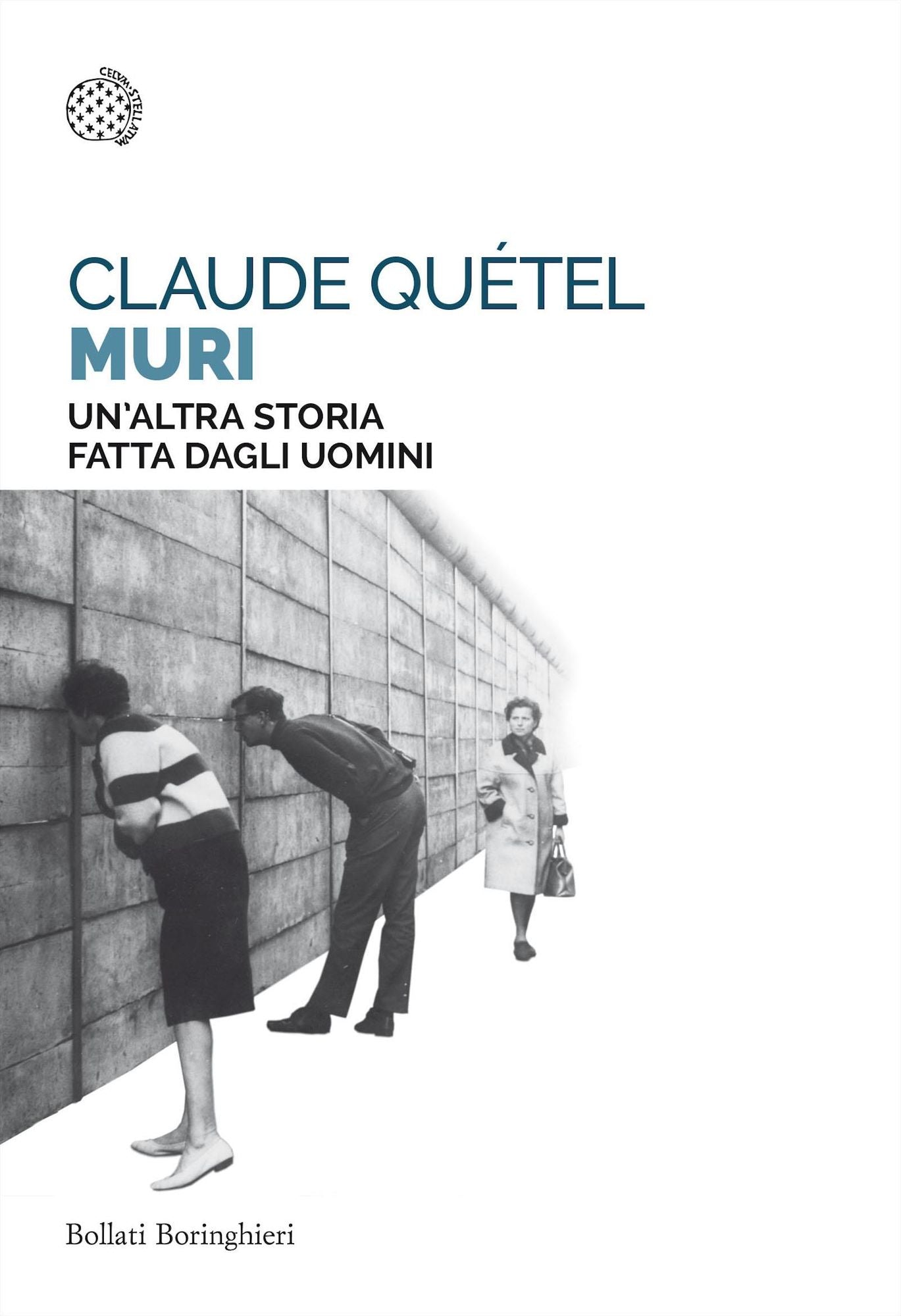 Muri: Un'altra storia fatta dagli uomini