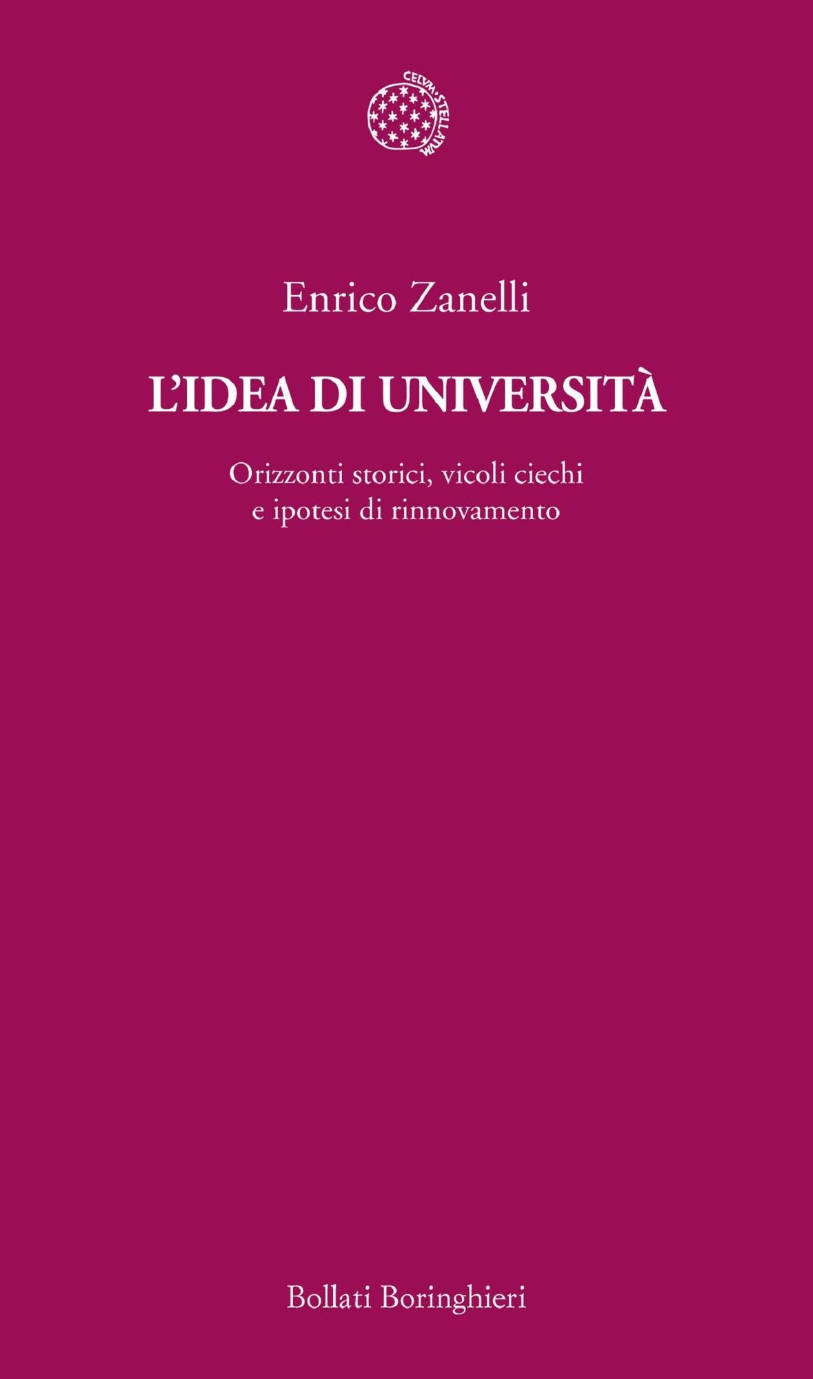 L'idea di università: Orizzonti storici, vicoli ciechi e ipotesi di rinnovamento