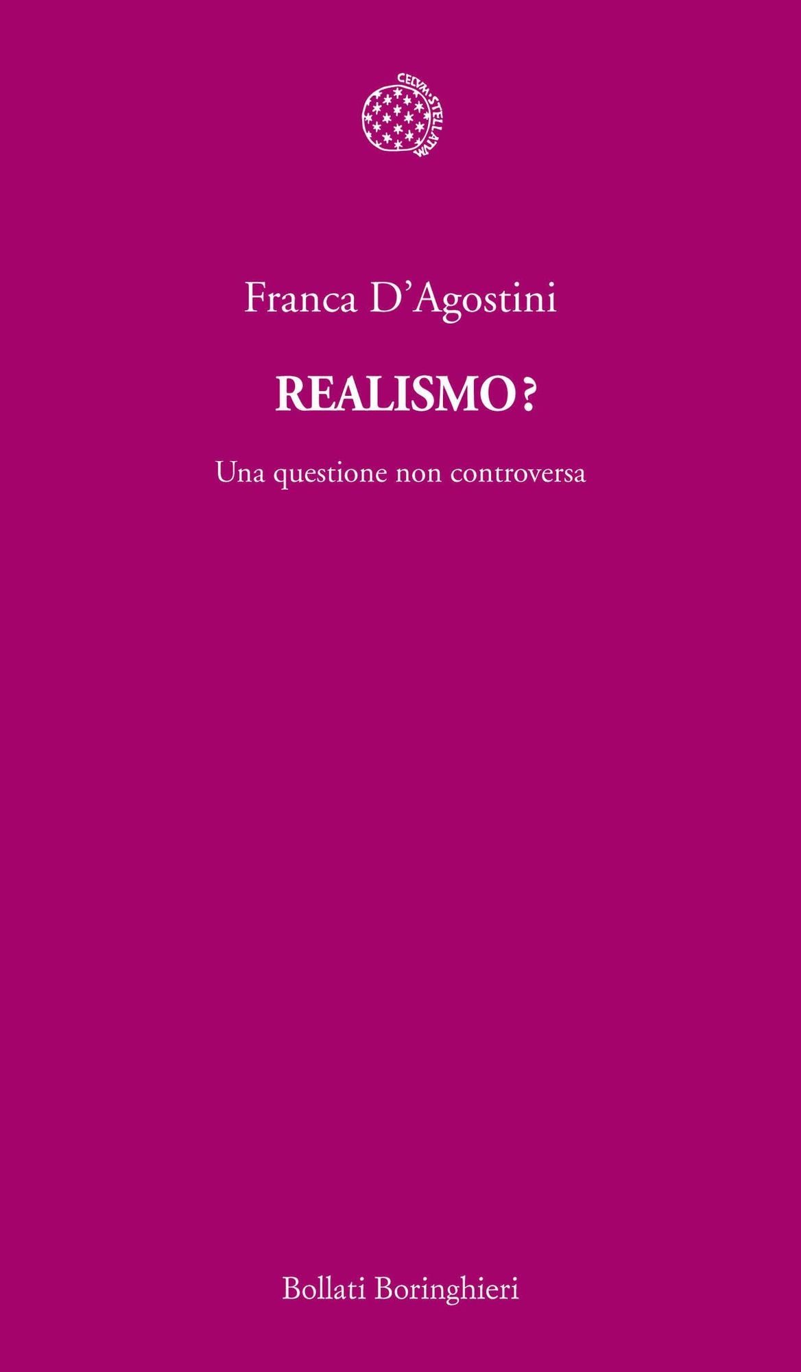 Realismo?: Una questione non controversa