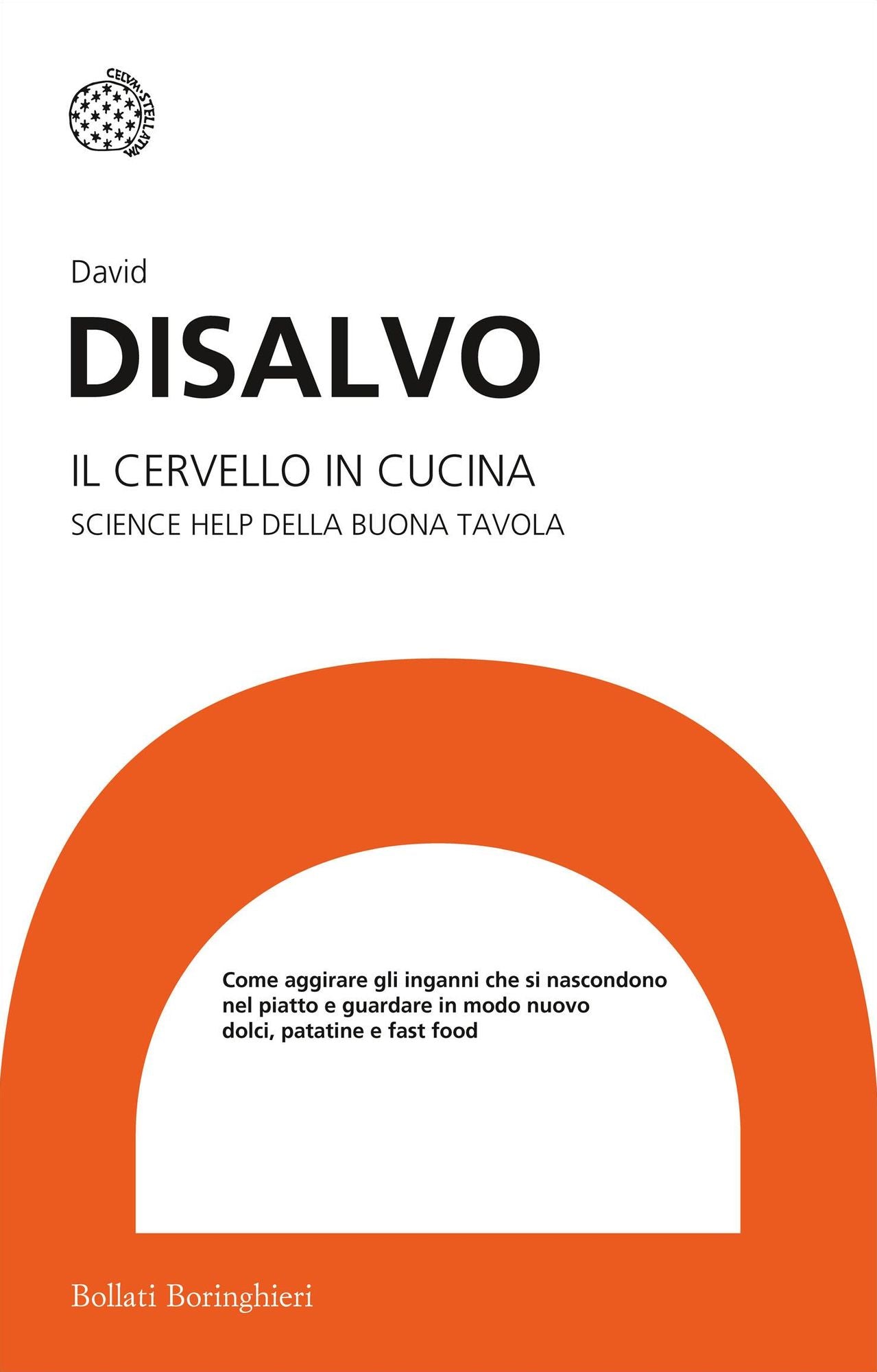Il cervello in cucina: Science help della buona tavola