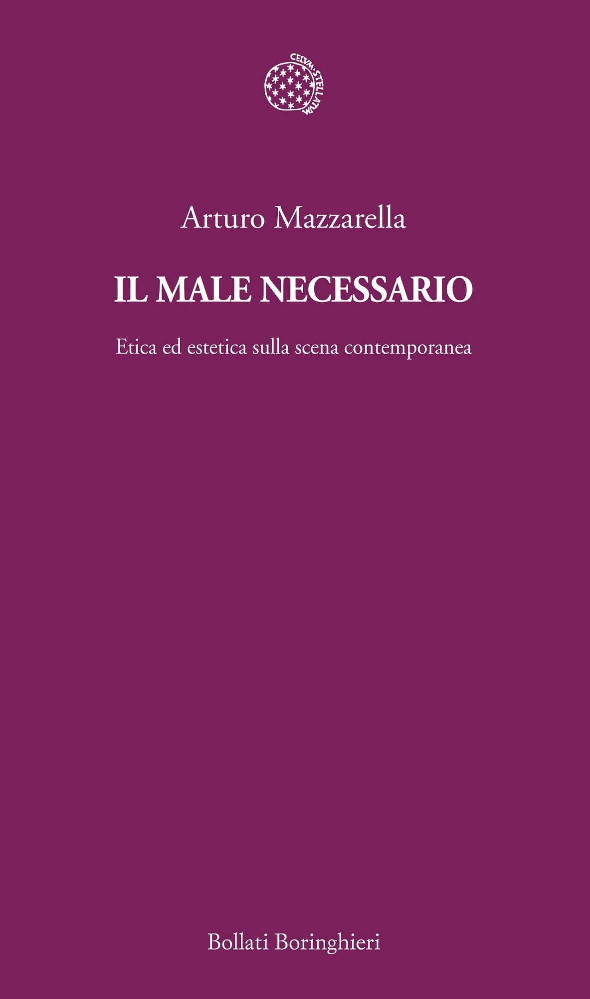 Il male necessario: Etica ed estetica sulla scena contemporanea