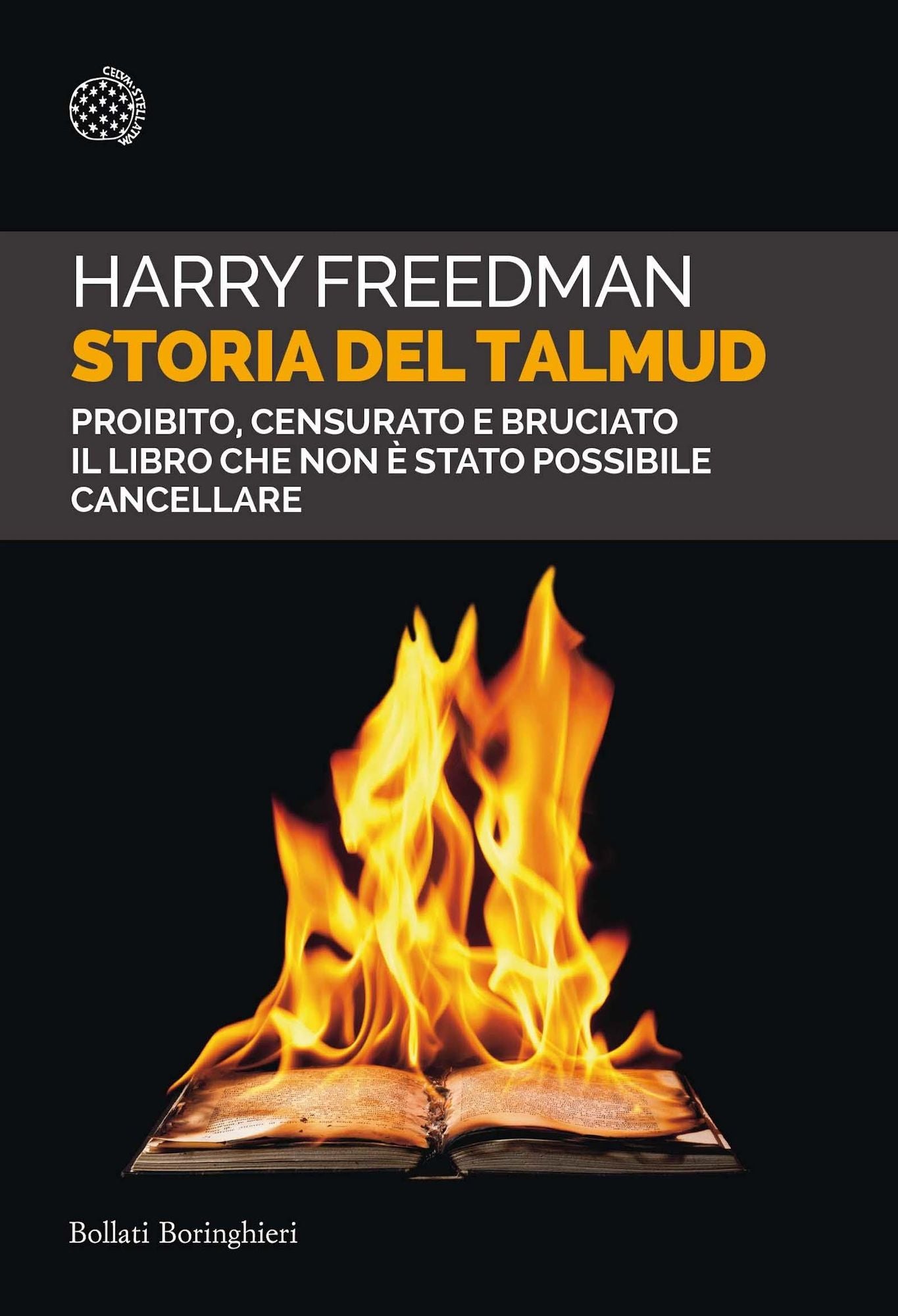 Storia del Talmud: Proibito, censurato e bruciato. Il libro che non è stato possibile cancellare