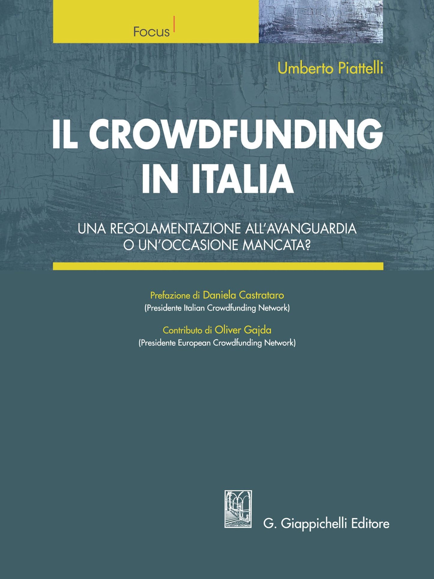Il crowdfunding in Italia: Una regolamentazione all'avanguardia o un'occasione mancata?