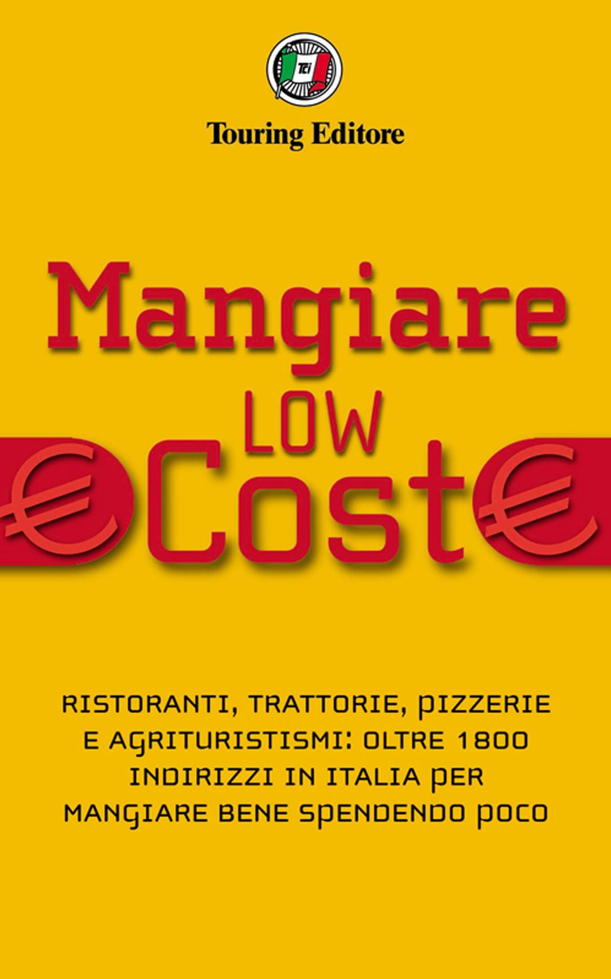 Mangiare low cost in Italia