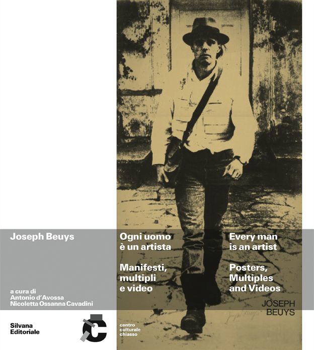 Joseph Beuys: Every Man Is an Artist: Posters, Multiples and Videos