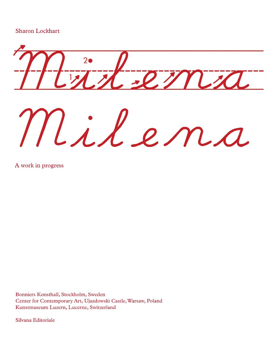 Sharon Lockhart: Milena, Milena