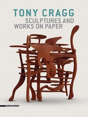 Tony Cragg: Sculptures and Works on Paper