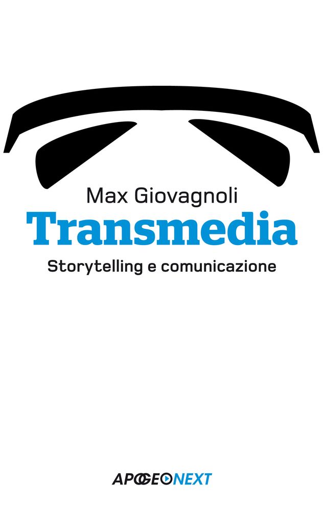 Transmedia: Storytelling e comunicazione