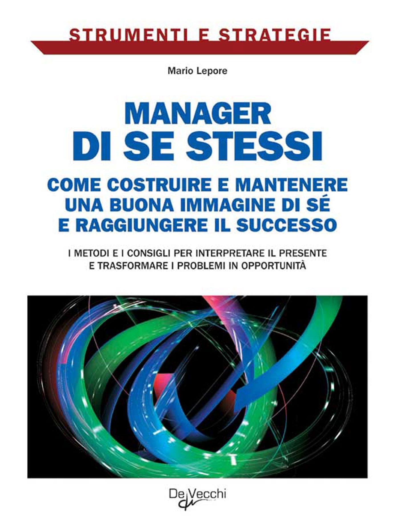 Manager di se stessi