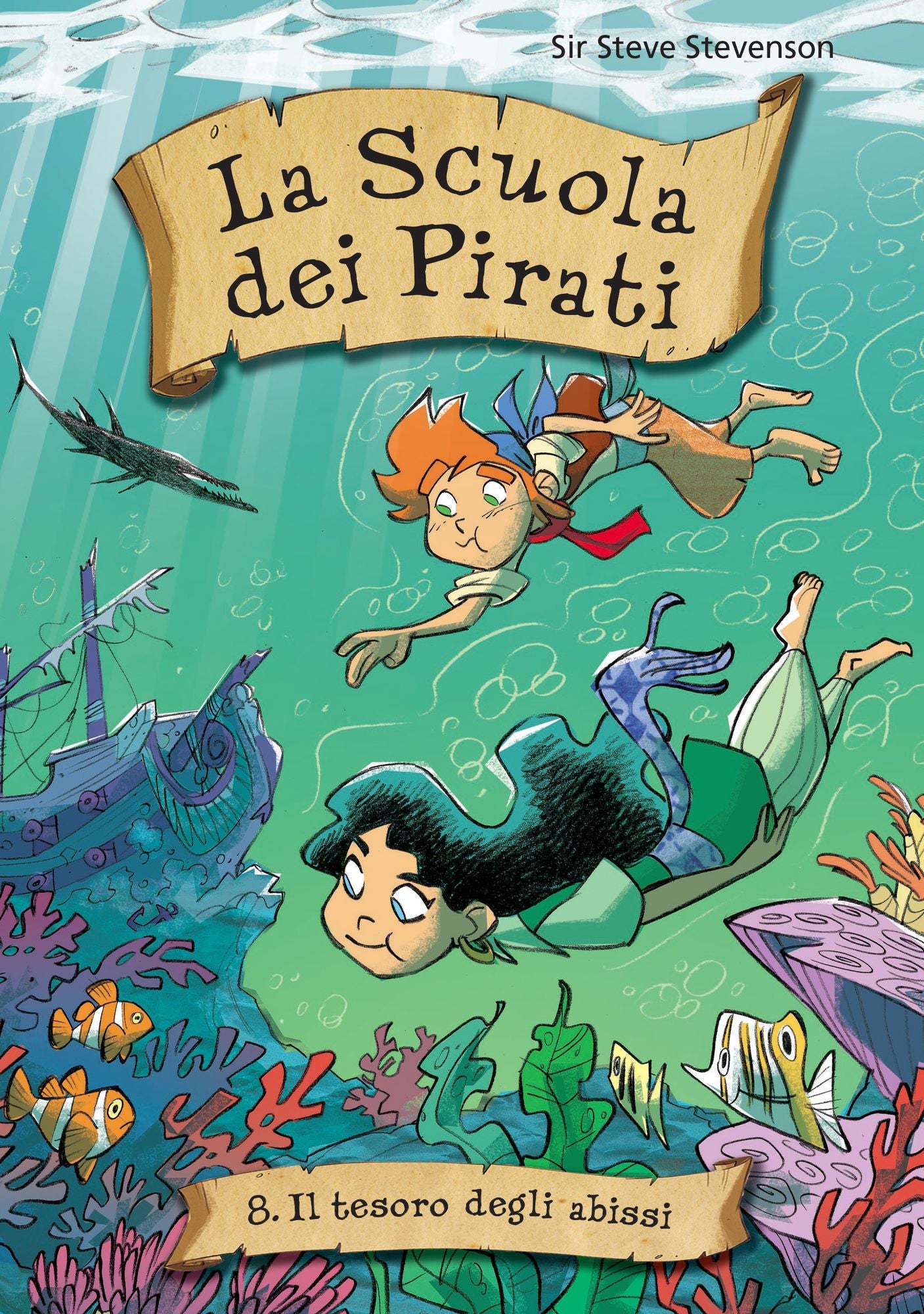 Il tesoro degli abissi. La scuola dei pirati. Vol. 8