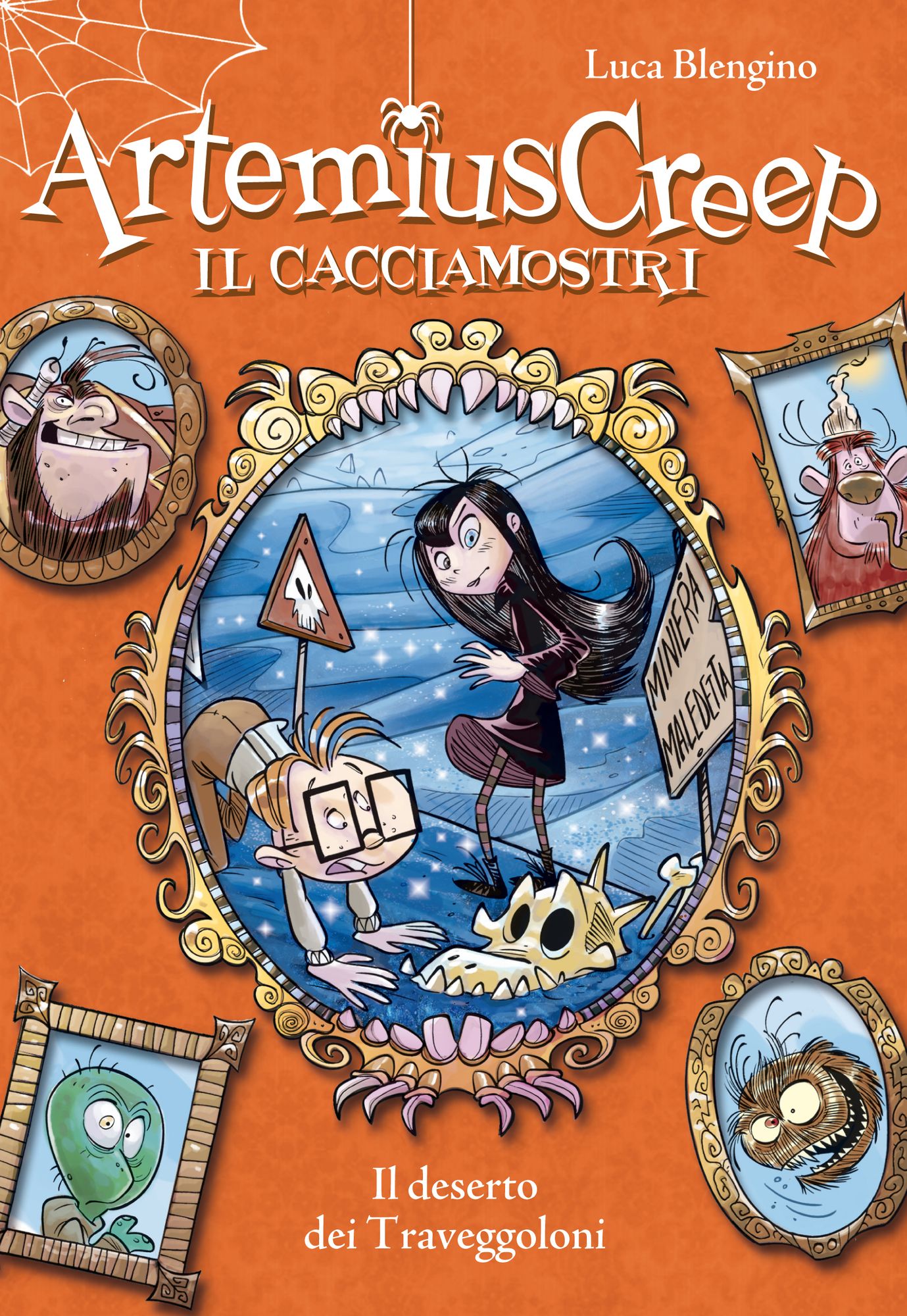 Il deserto dei Traveggoloni. Artemius Creep - Il Cacciamostri. Vol. 4