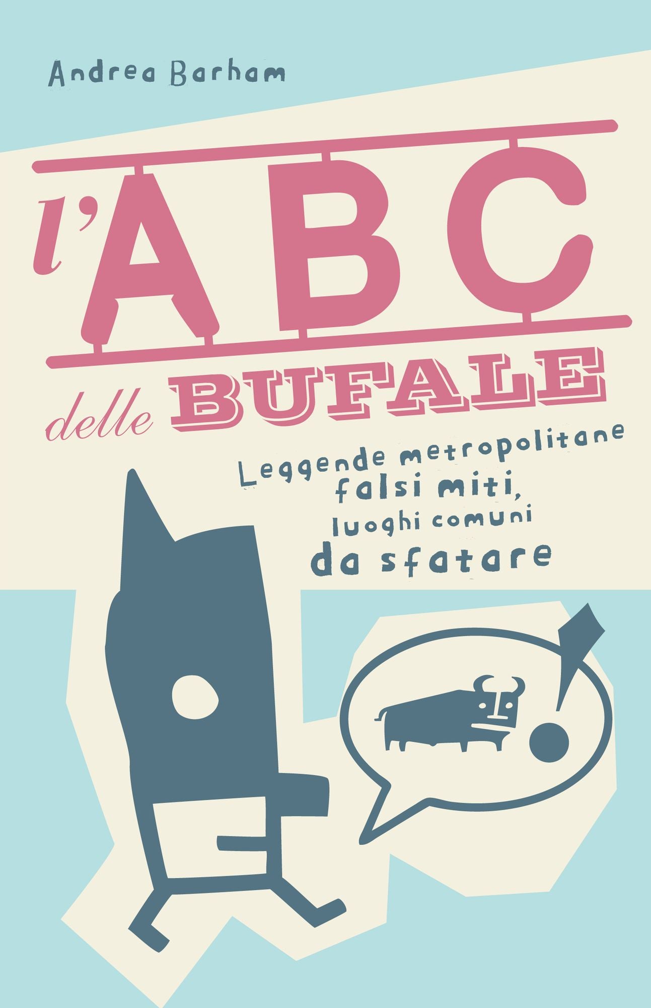 L'abc delle bufale