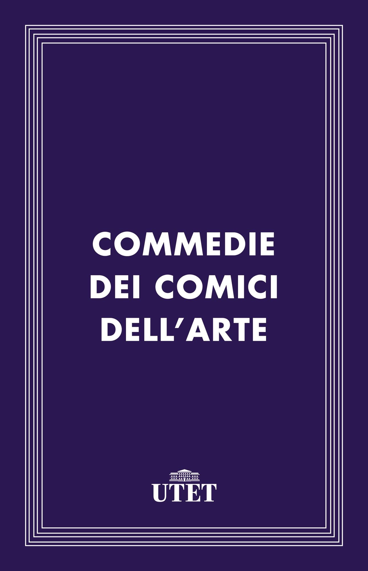 Commedie dei comici dell'arte
