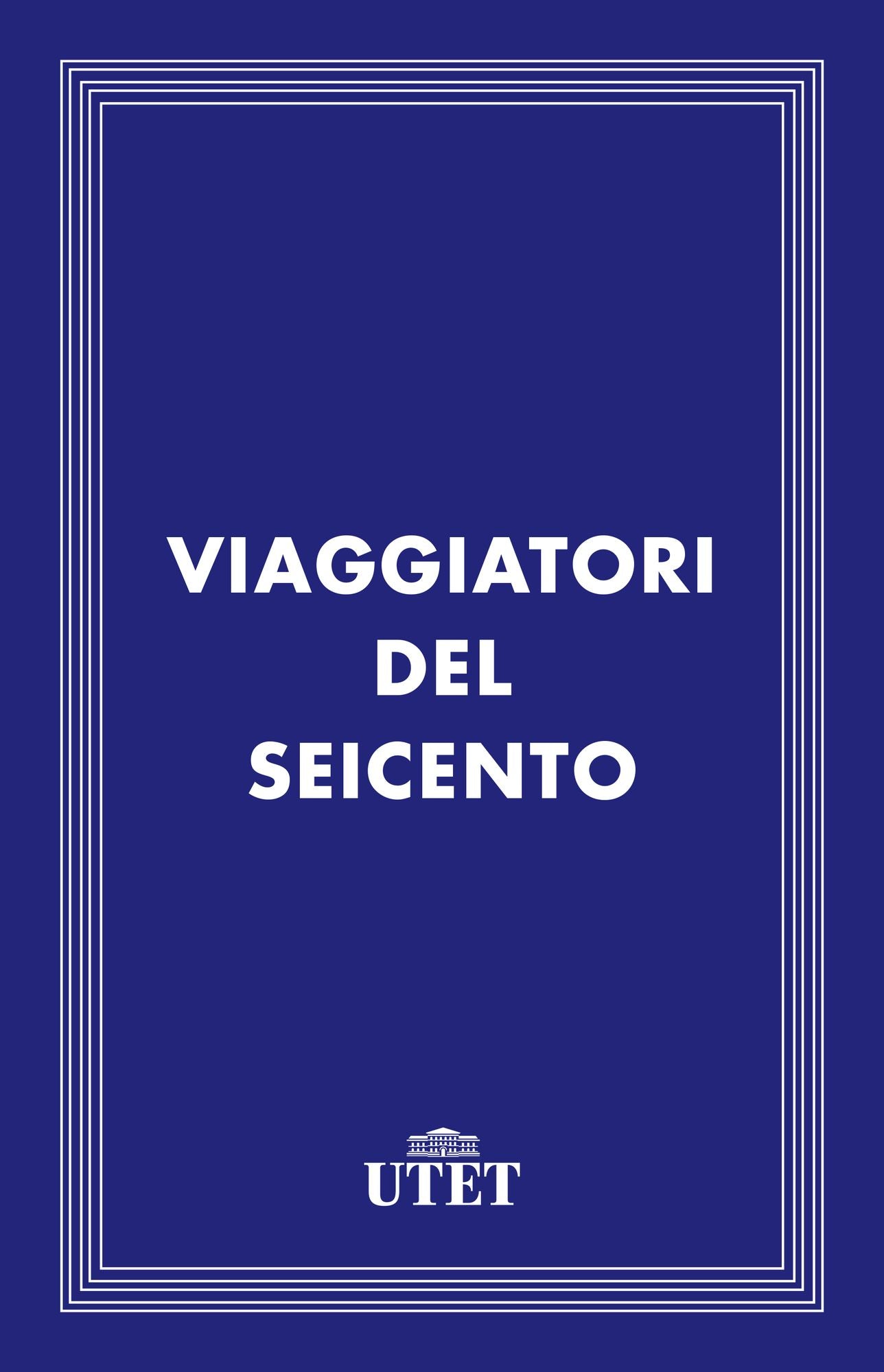Viaggiatori del Seicento