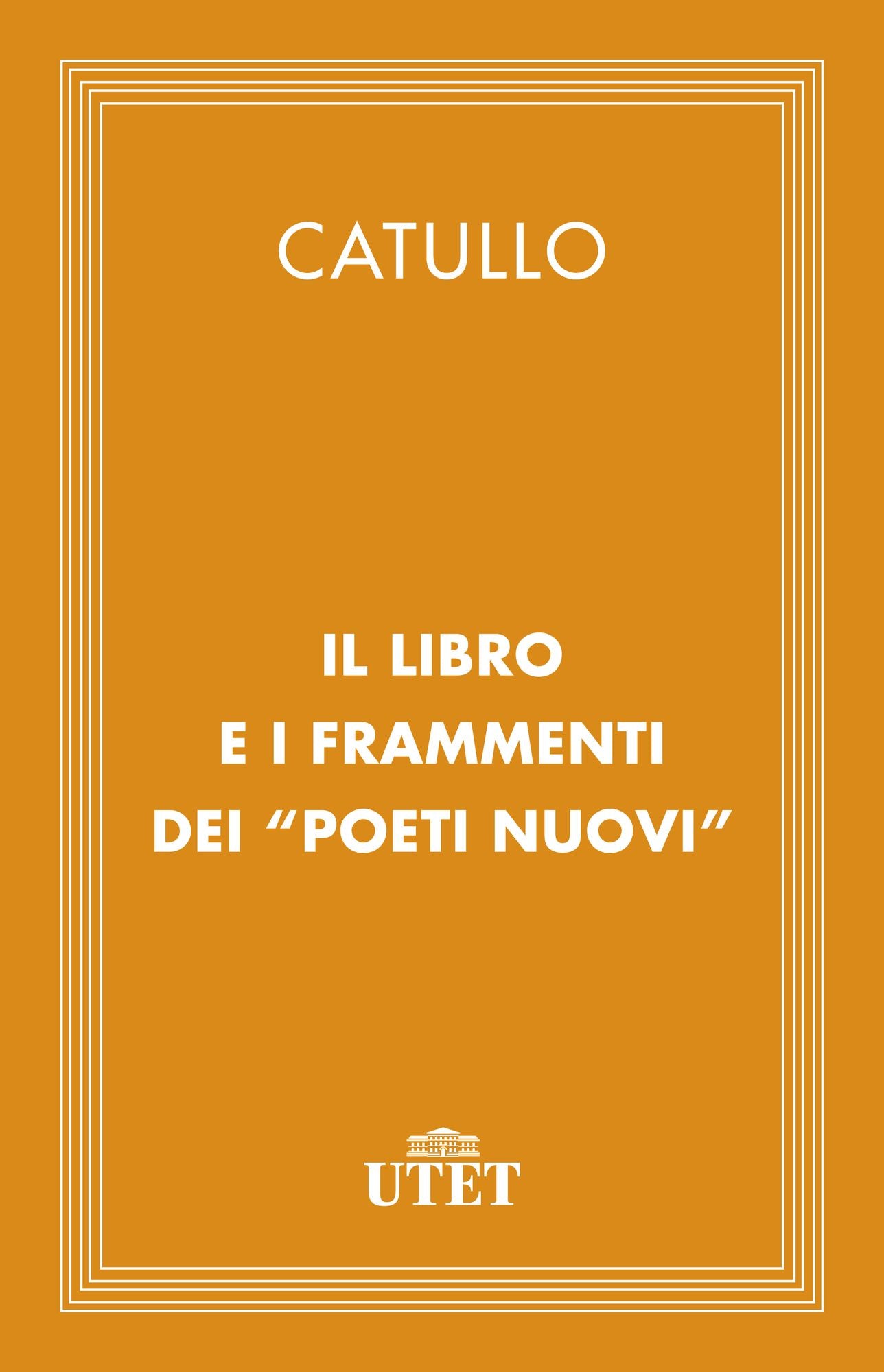 Il libro e i Frammenti dei Poeti Nuovi