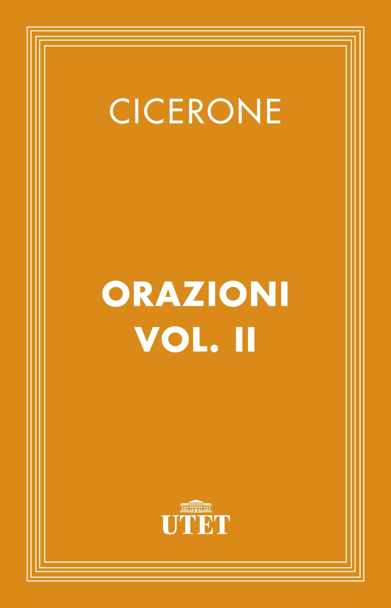 Orazioni/Vol. II