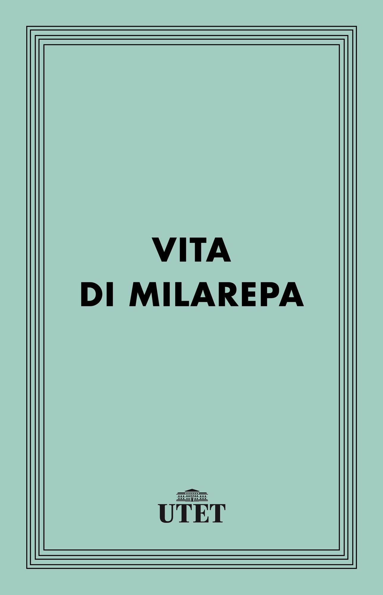 Vita di Milarepa
