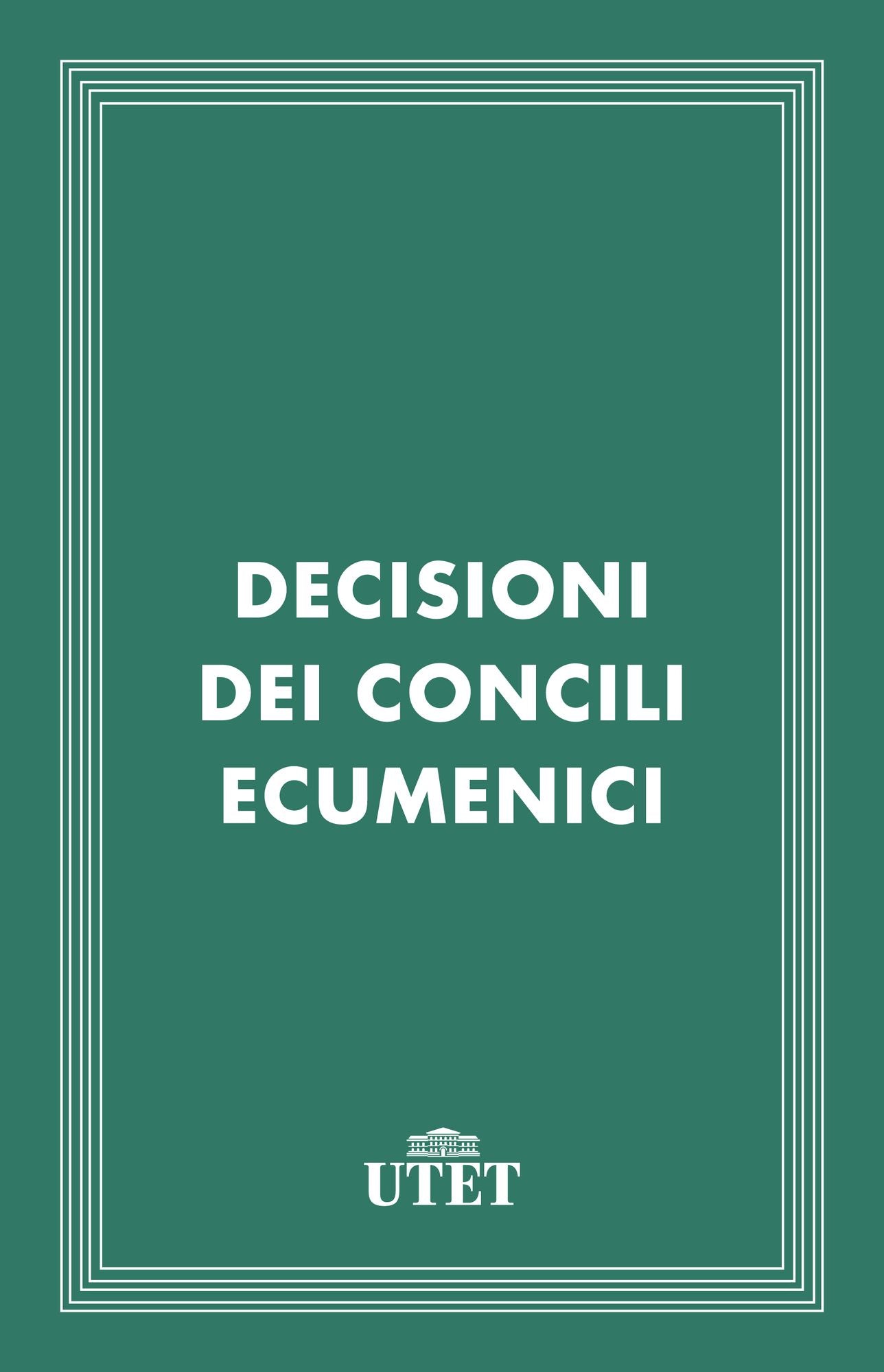Decisioni dei Concili Ecumenici