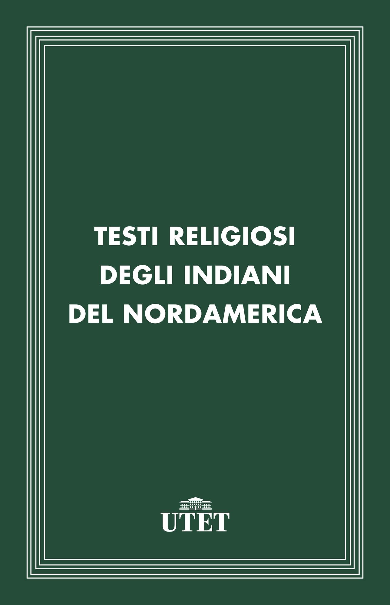 Testi religiosi degli Indiani del Nordamerica