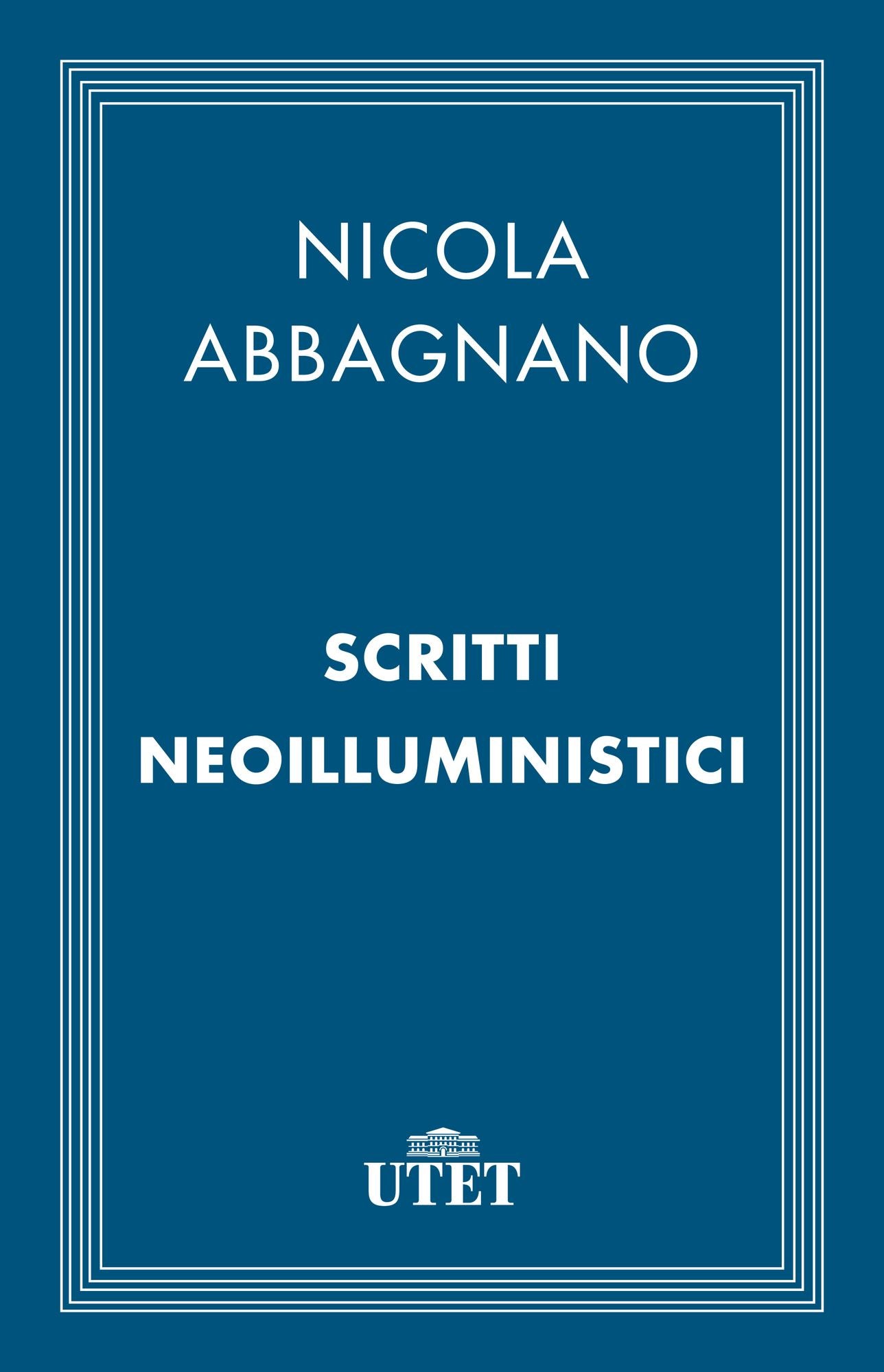 Scritti neoilluministici
