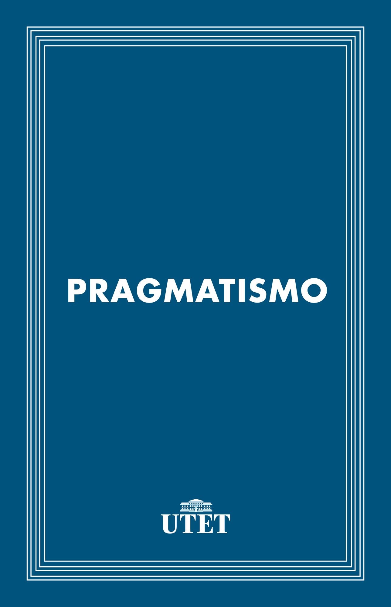 Il pragmatismo