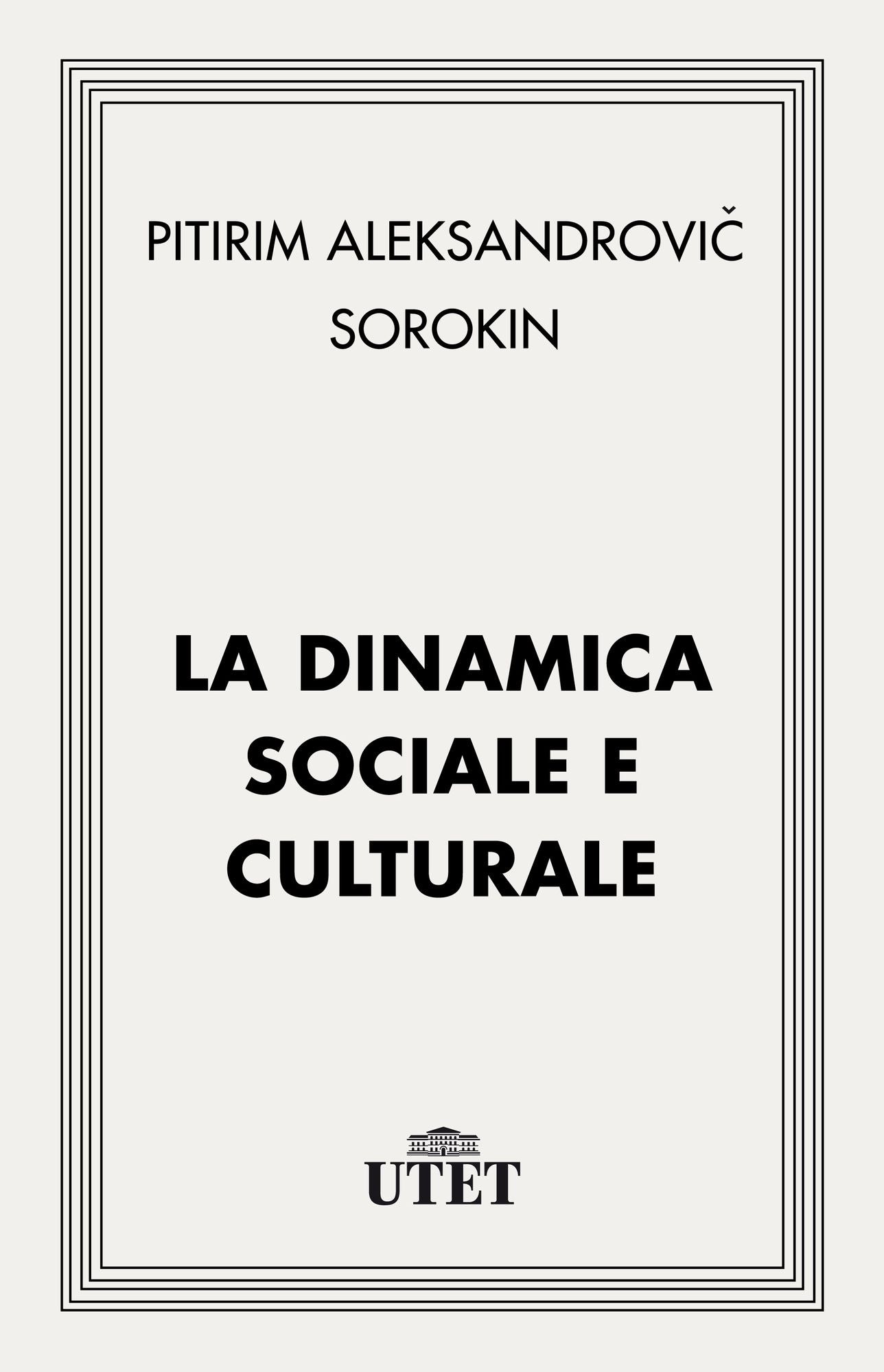 La dinamica sociale e culturale