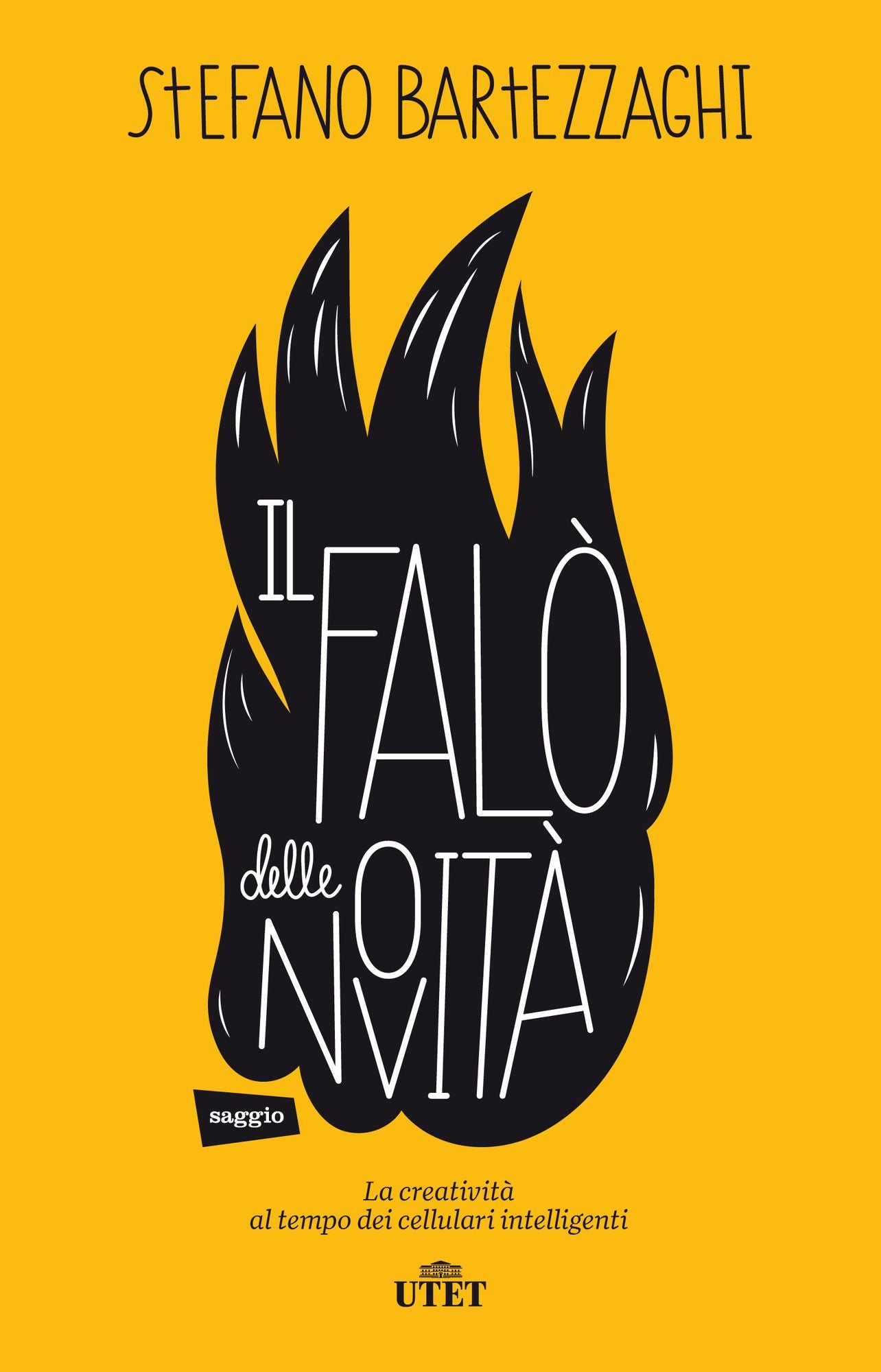 Il falò delle novità: Il mito della creatività fa scintille